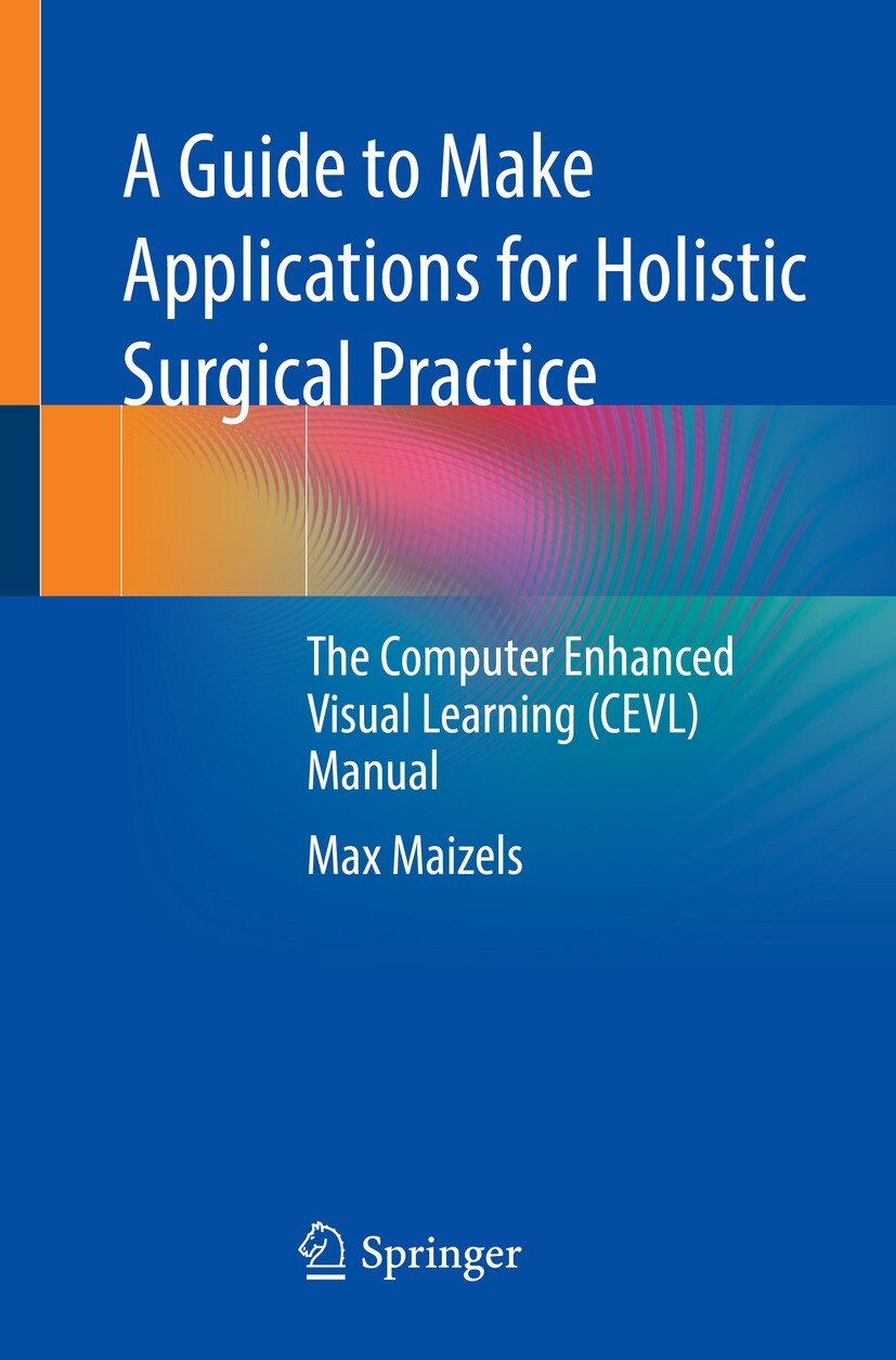 Cover A Guide to Make Applications for Holistic Surgical Practice