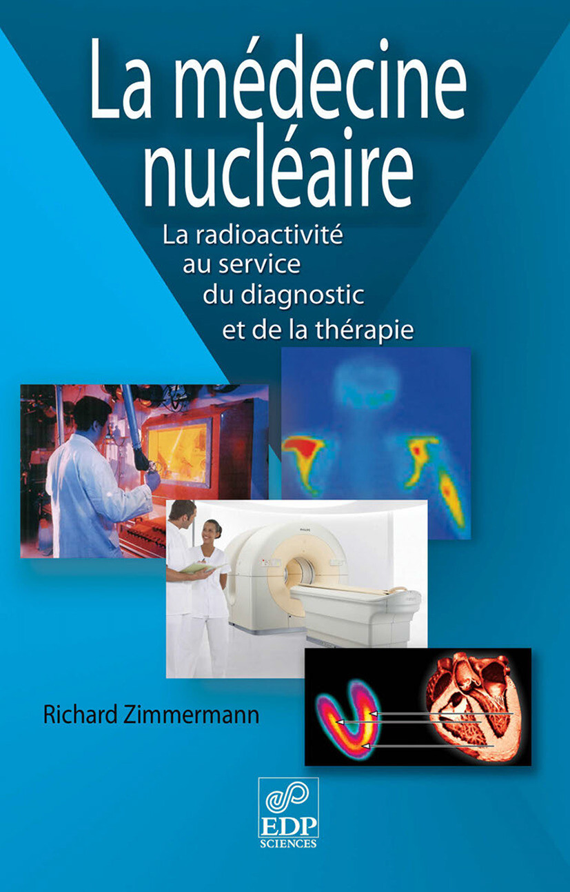 Cover La médecine nucléaire