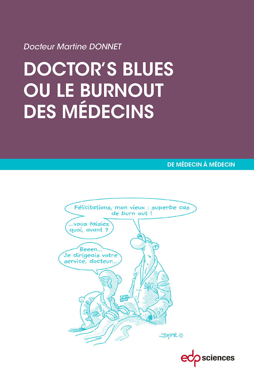 Cover Doctor's blues ou le burnout des médecins