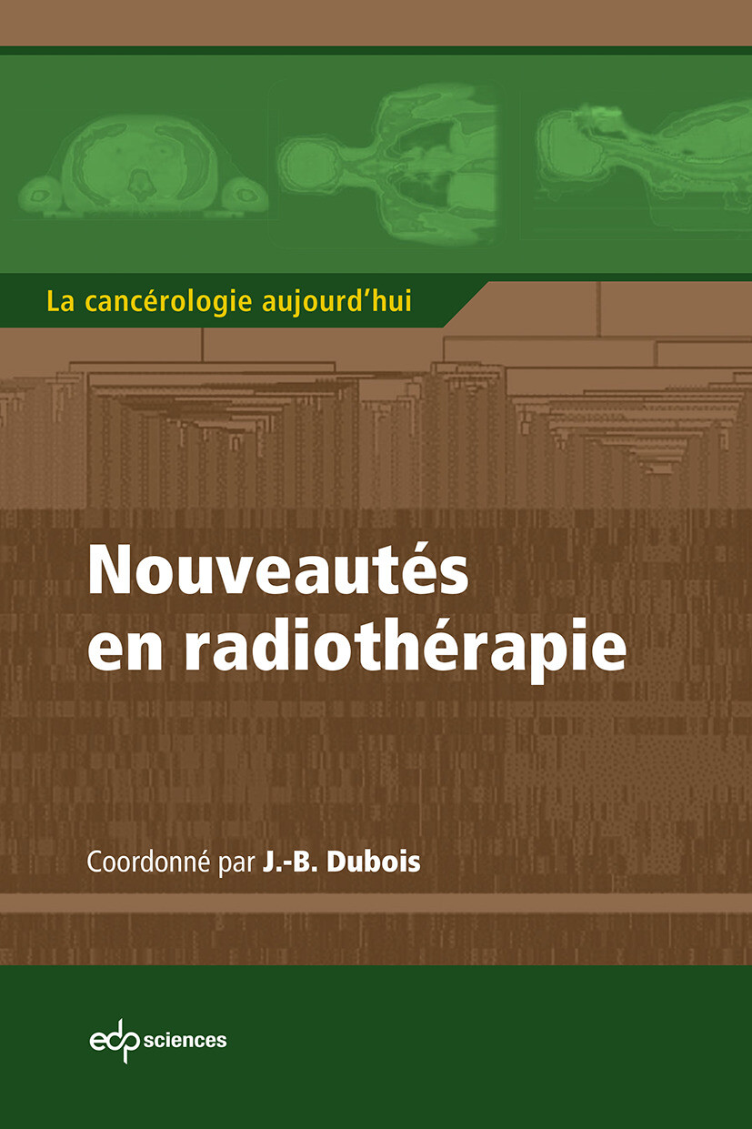 Nouveautés en radiothérapie