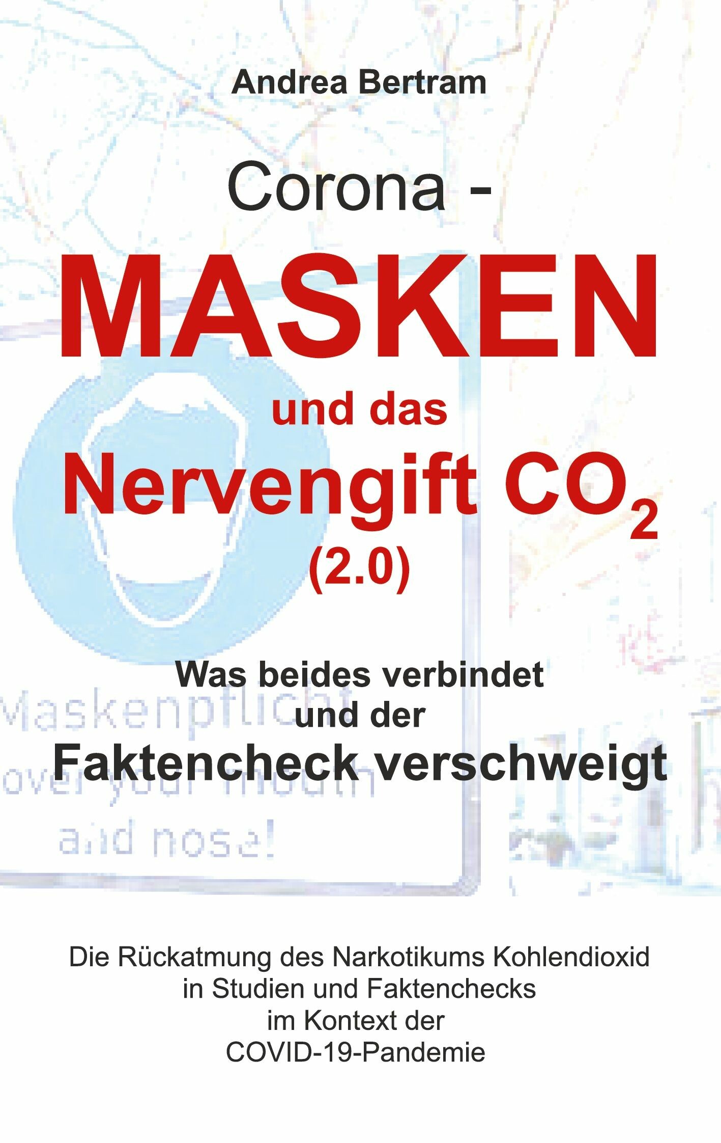 Cover Corona - Masken und das Nervengift CO2 (2.0)