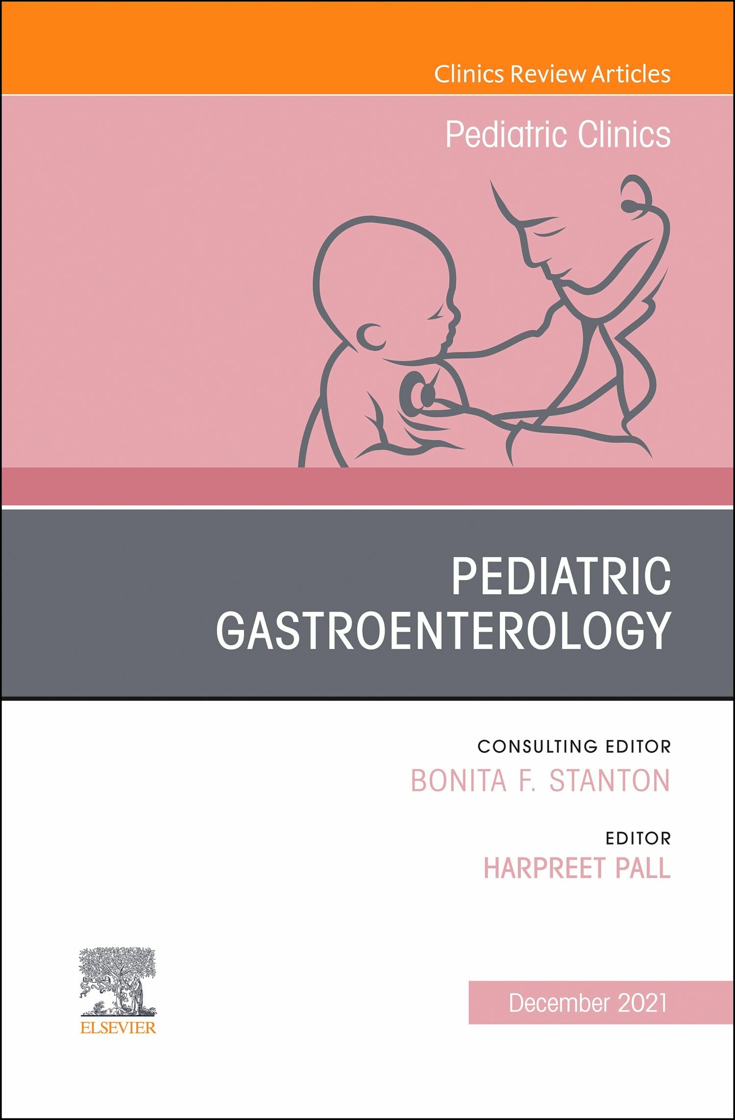 Cover Pediatric Gastroenterology, An Issue of Pediatric Clinics of North America, E-Book