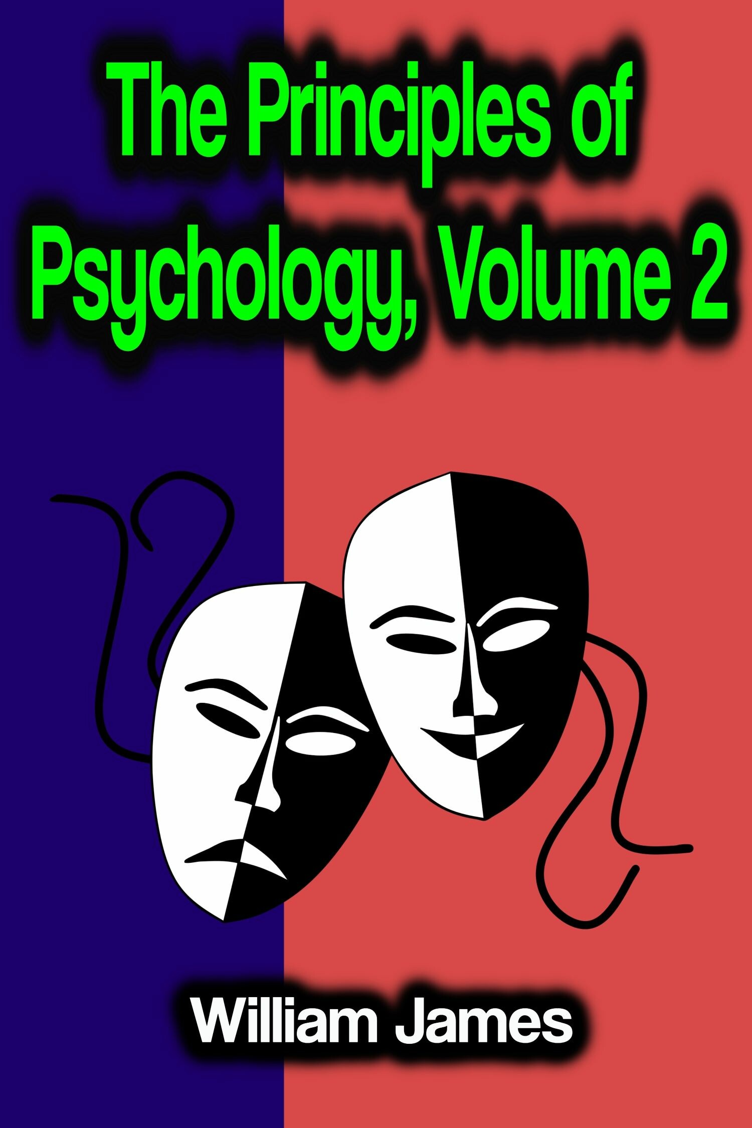 Cover The Principles of Psychology, Volume 2