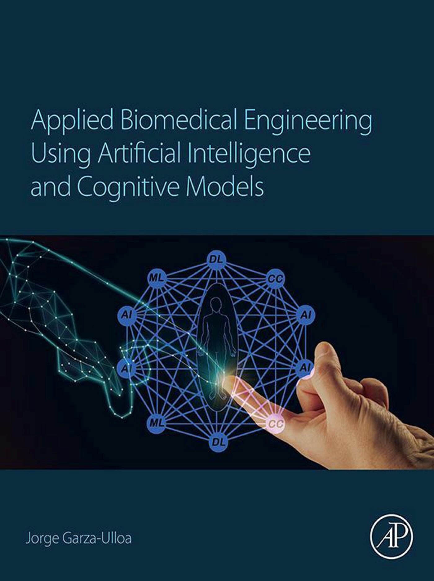 Cover Applied Biomedical Engineering Using Artificial Intelligence and Cognitive Models