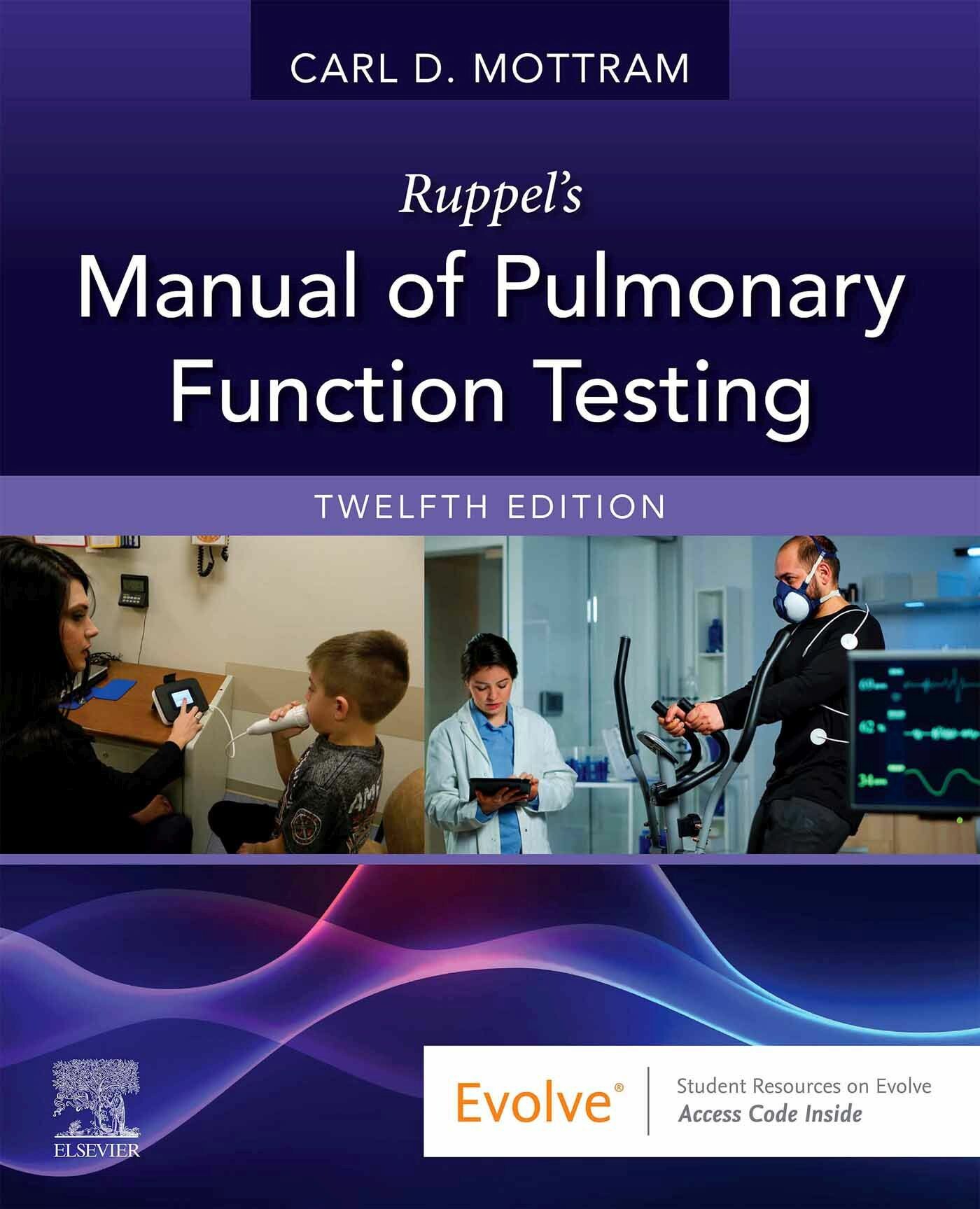 Ruppel's Manual of Pulmonary Function Testing - E-Book