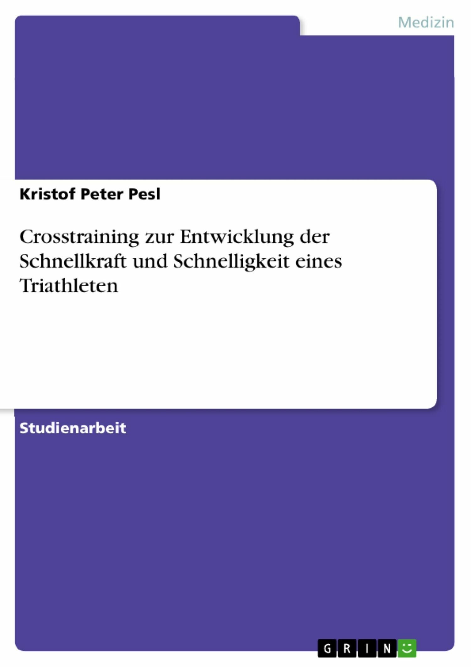 Cover Crosstraining zur Entwicklung der Schnellkraft und Schnelligkeit eines Triathleten