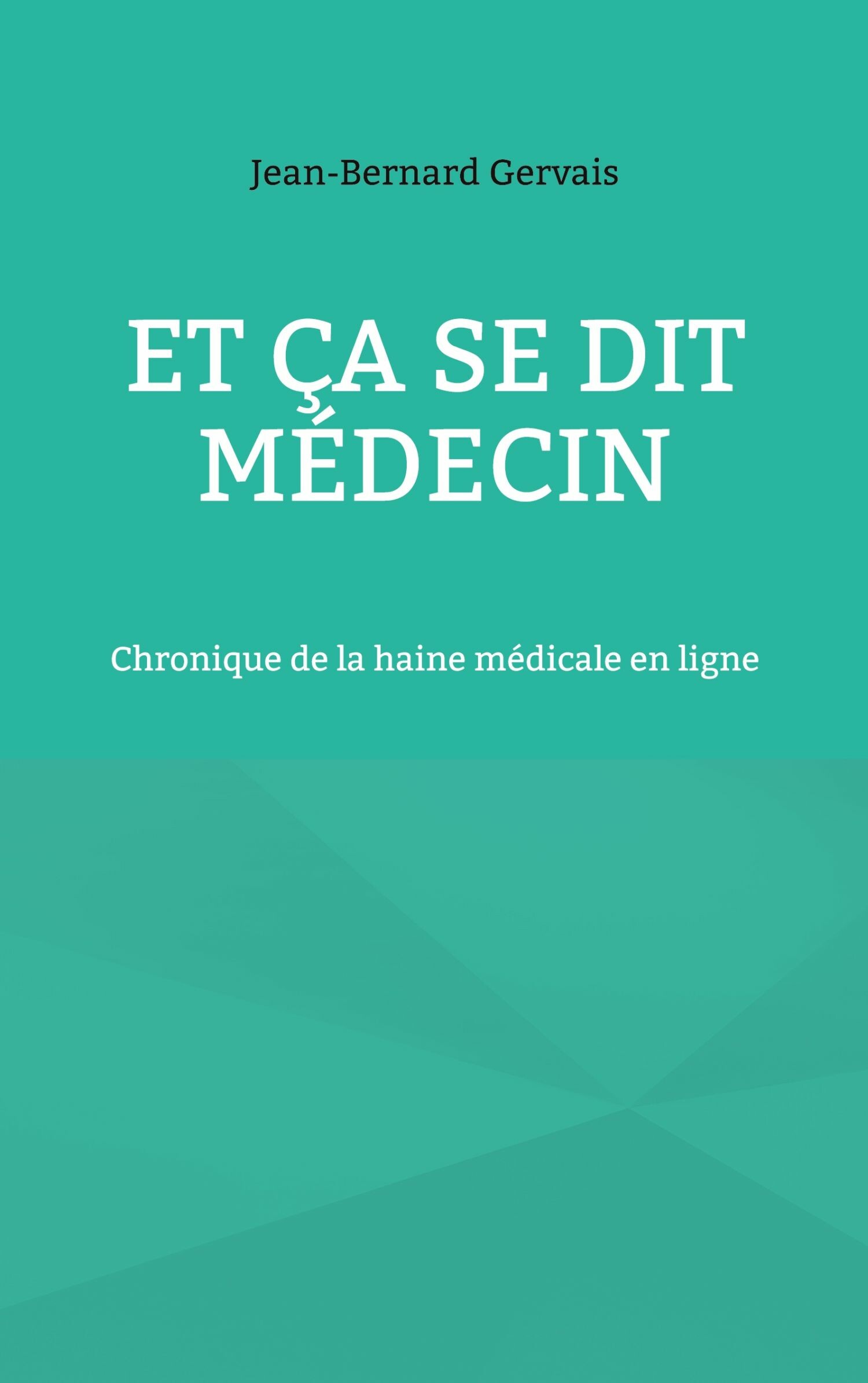 Cover Et ça se dit médecin