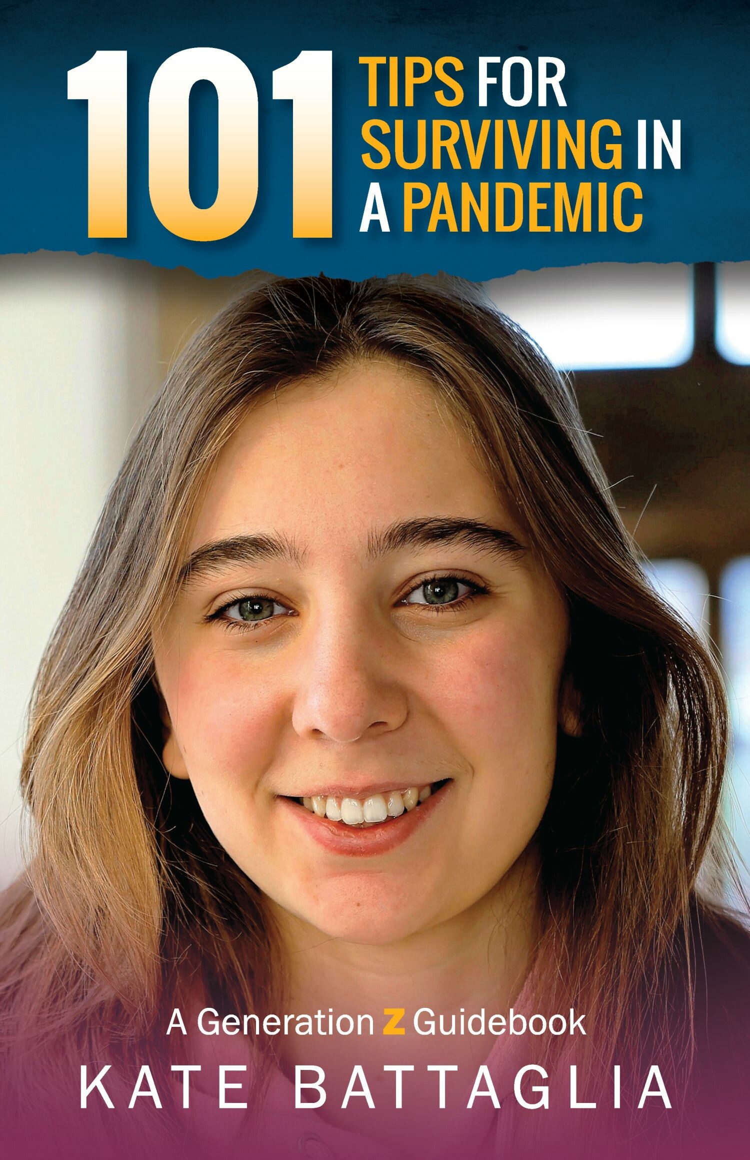 Cover 101 Tips for Surviving in a Pandemic