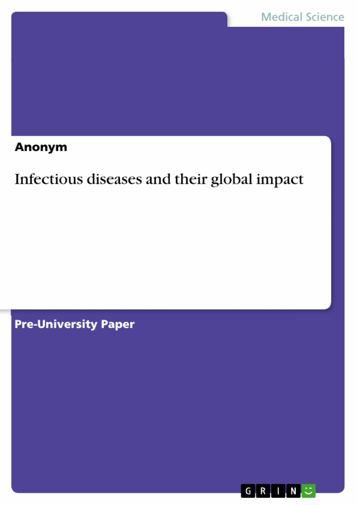 Cover Infectious diseases and their global impact