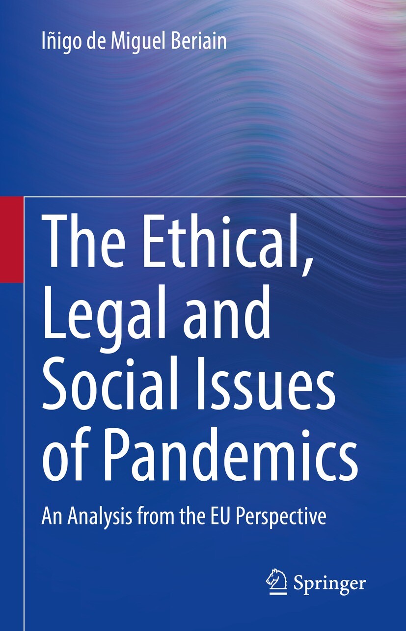 Cover The Ethical, Legal and Social Issues of Pandemics