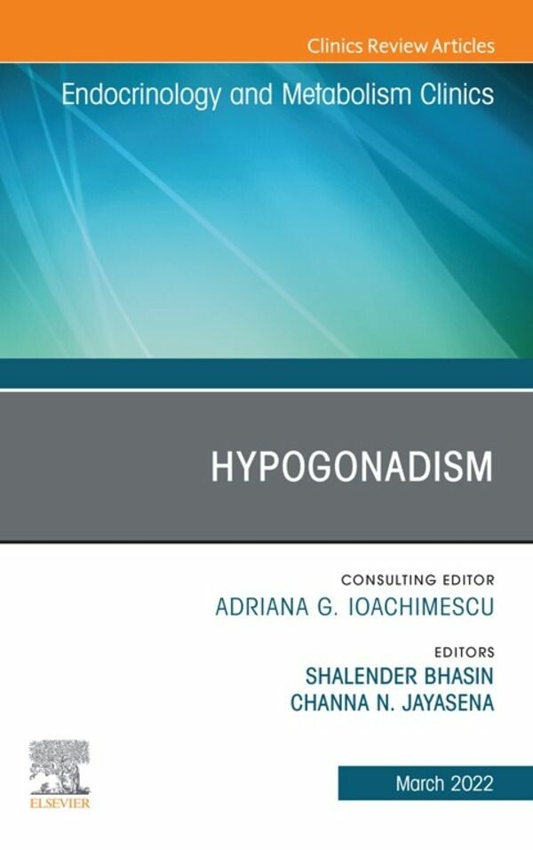 Cover Hypogonadism, An Issue of Endocrinology and Metabolism Clinics of North America, E-Book