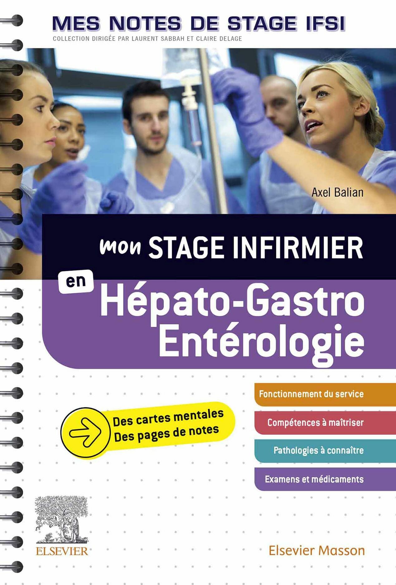 Cover Mon stage infirmier en Hépato-Gastro-Entérologie. Mes notes de stage IFSI