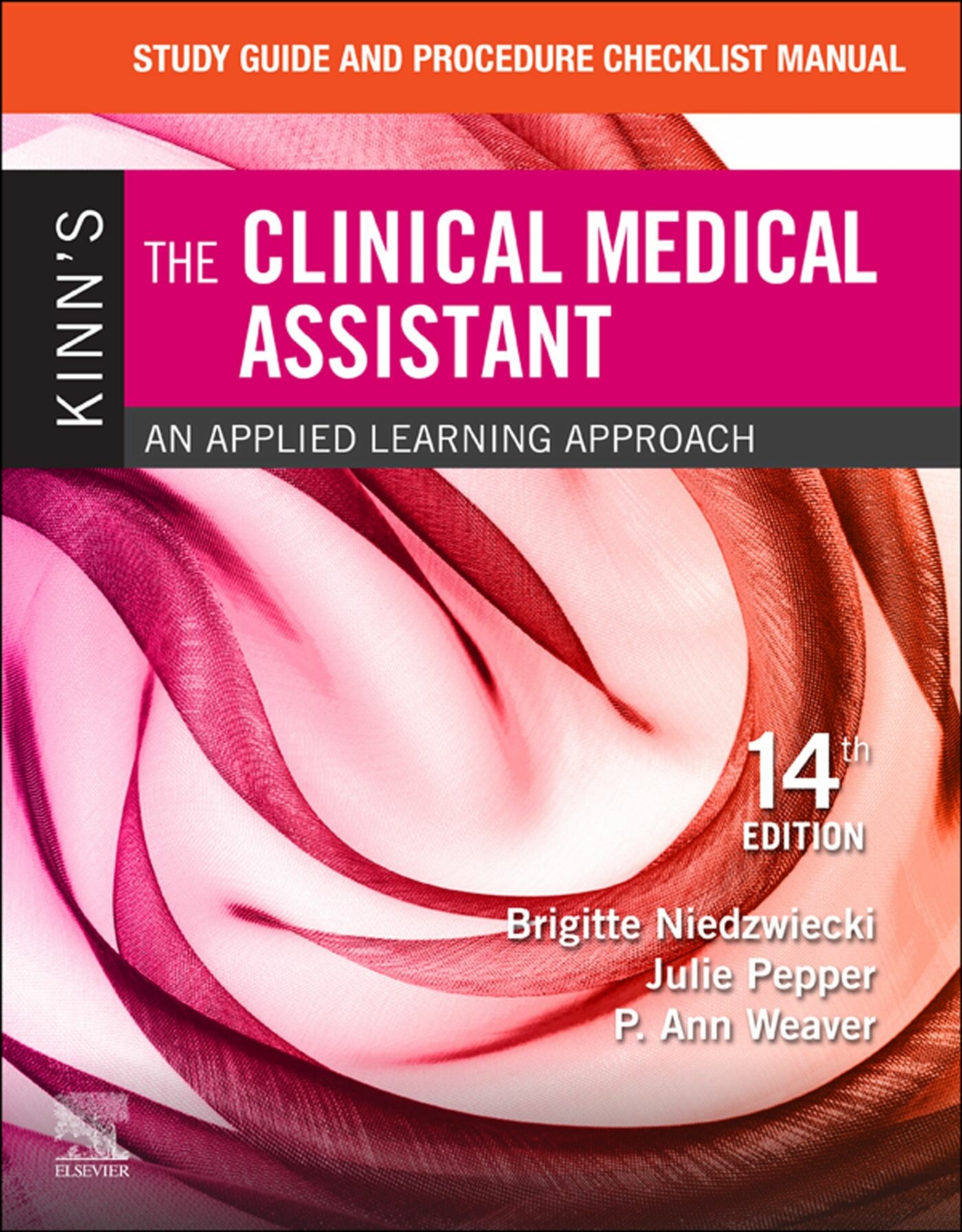 Cover Study Guide and Procedure Checklist Manual for Kinn's The Clinical Medical Assistant - E-Book