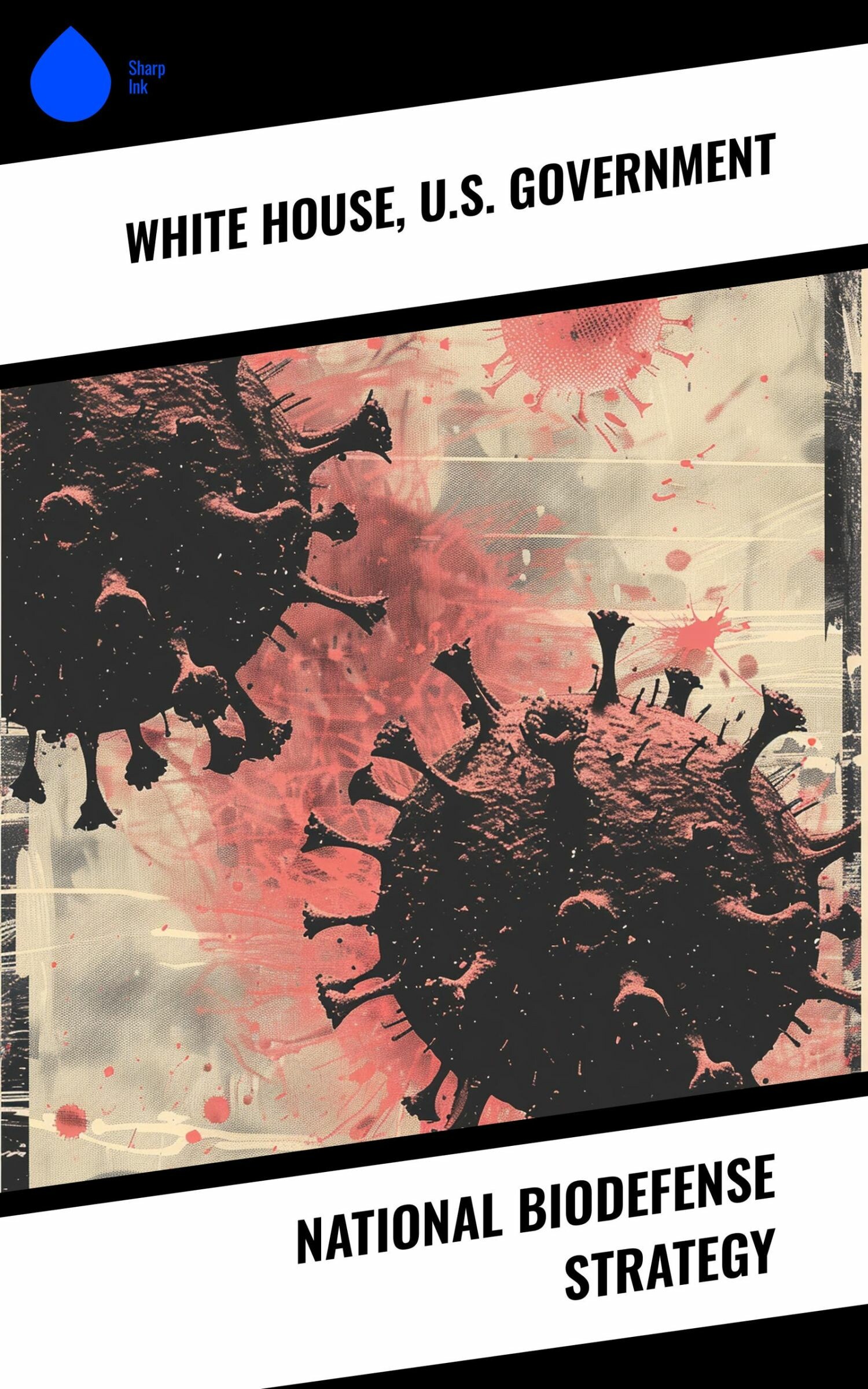 Cover National Biodefense Strategy