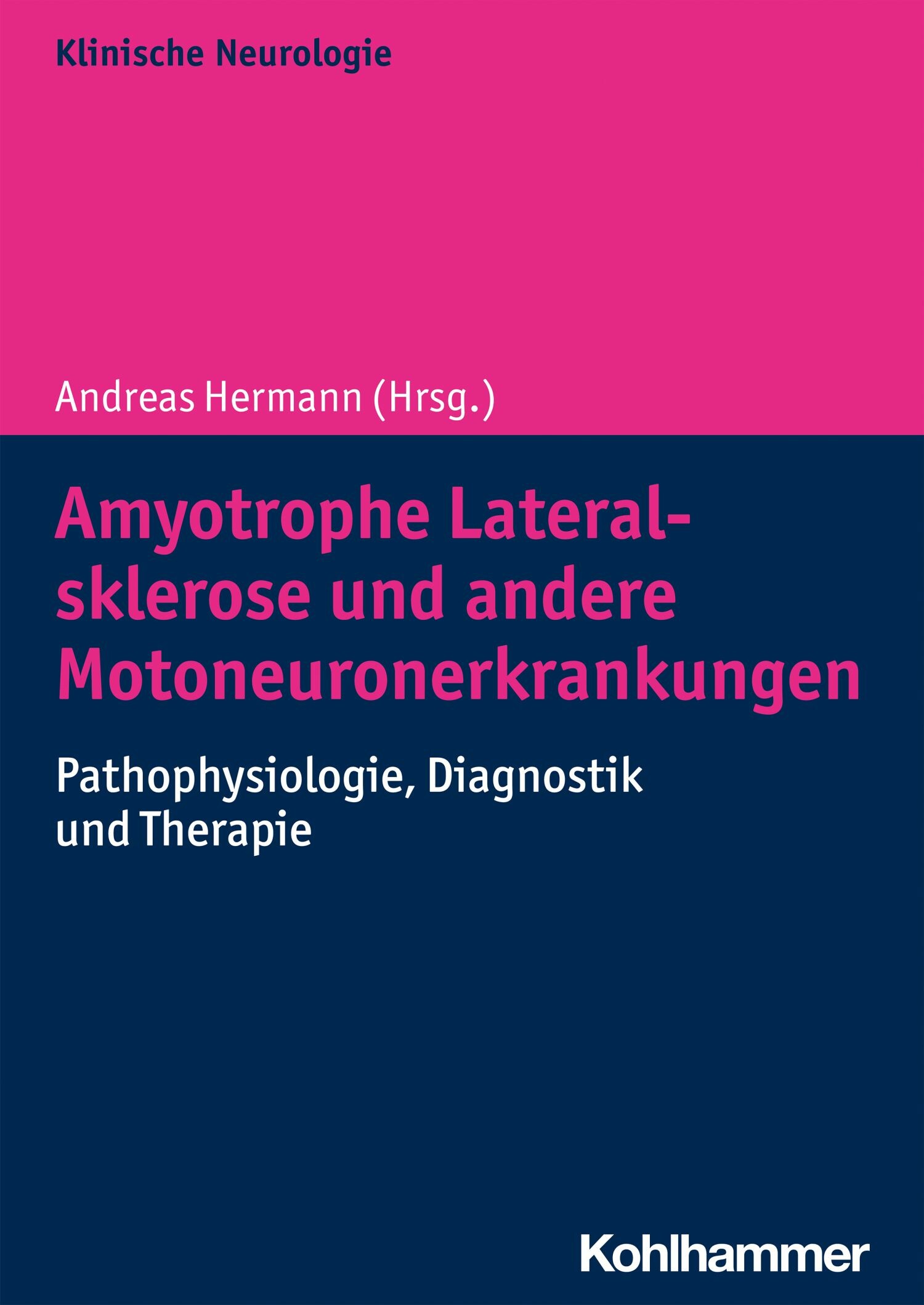 Cover Amyotrophe Lateralsklerose und andere Motoneuronerkrankungen