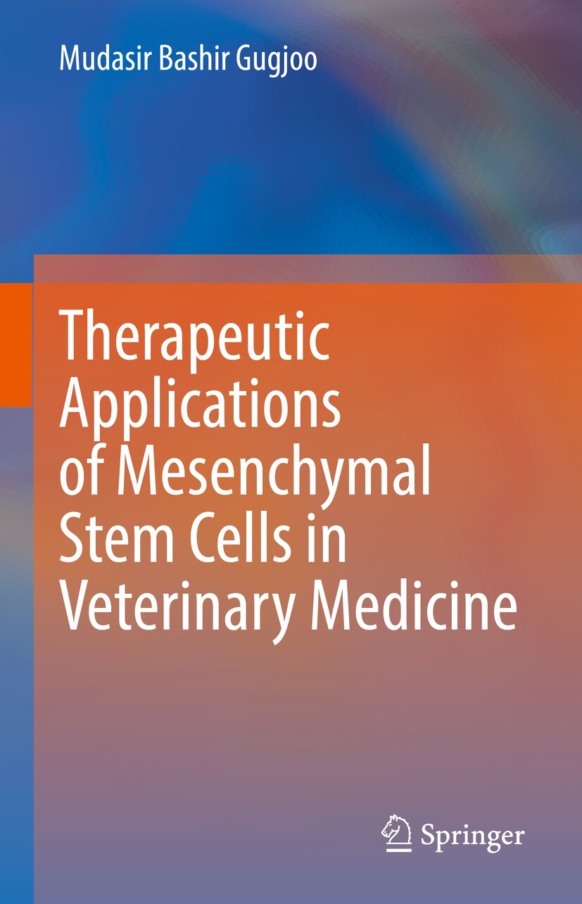 Cover Therapeutic Applications of Mesenchymal Stem Cells in Veterinary Medicine
