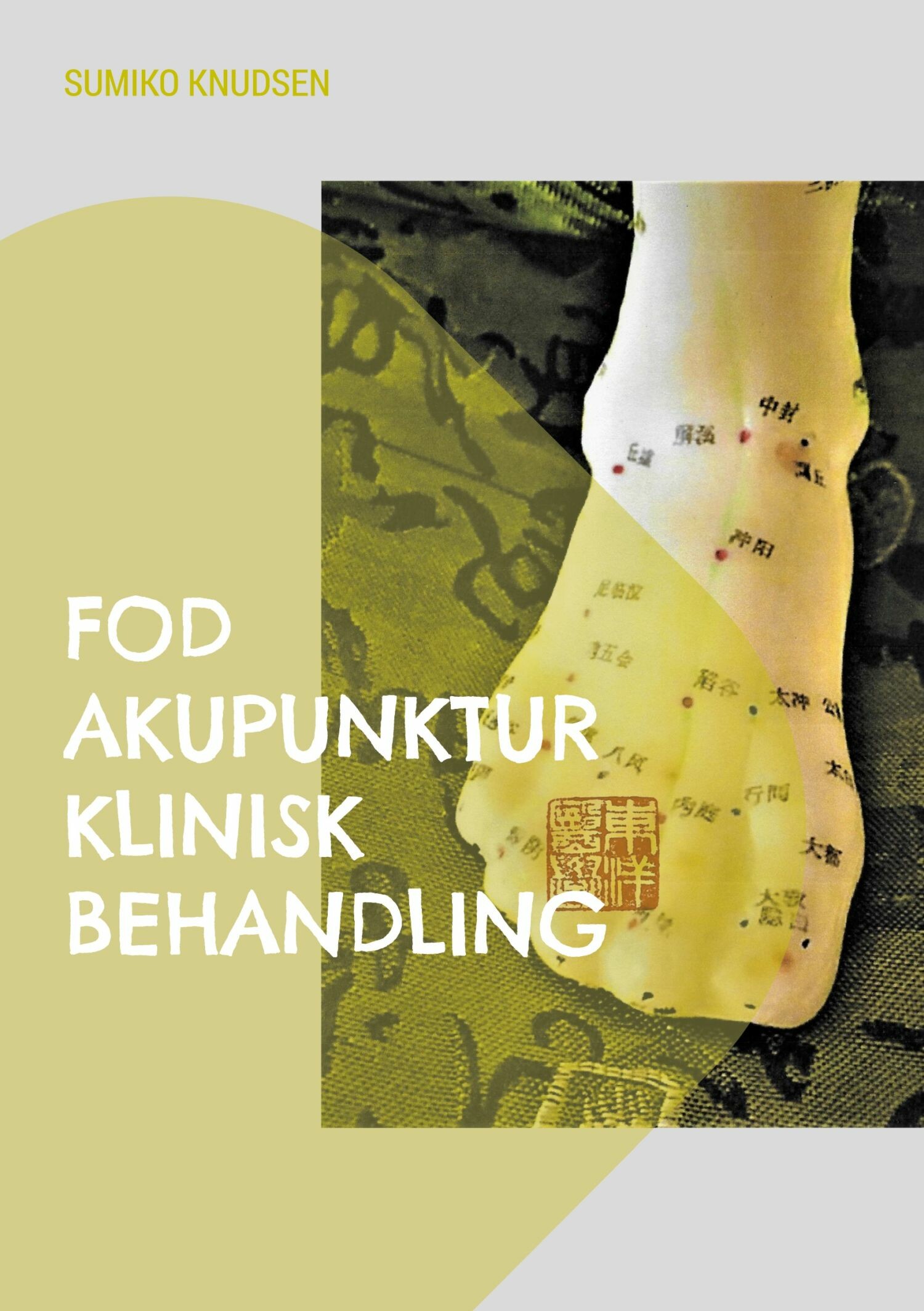 Cover Fod Akupunktur Klinisk Behandling