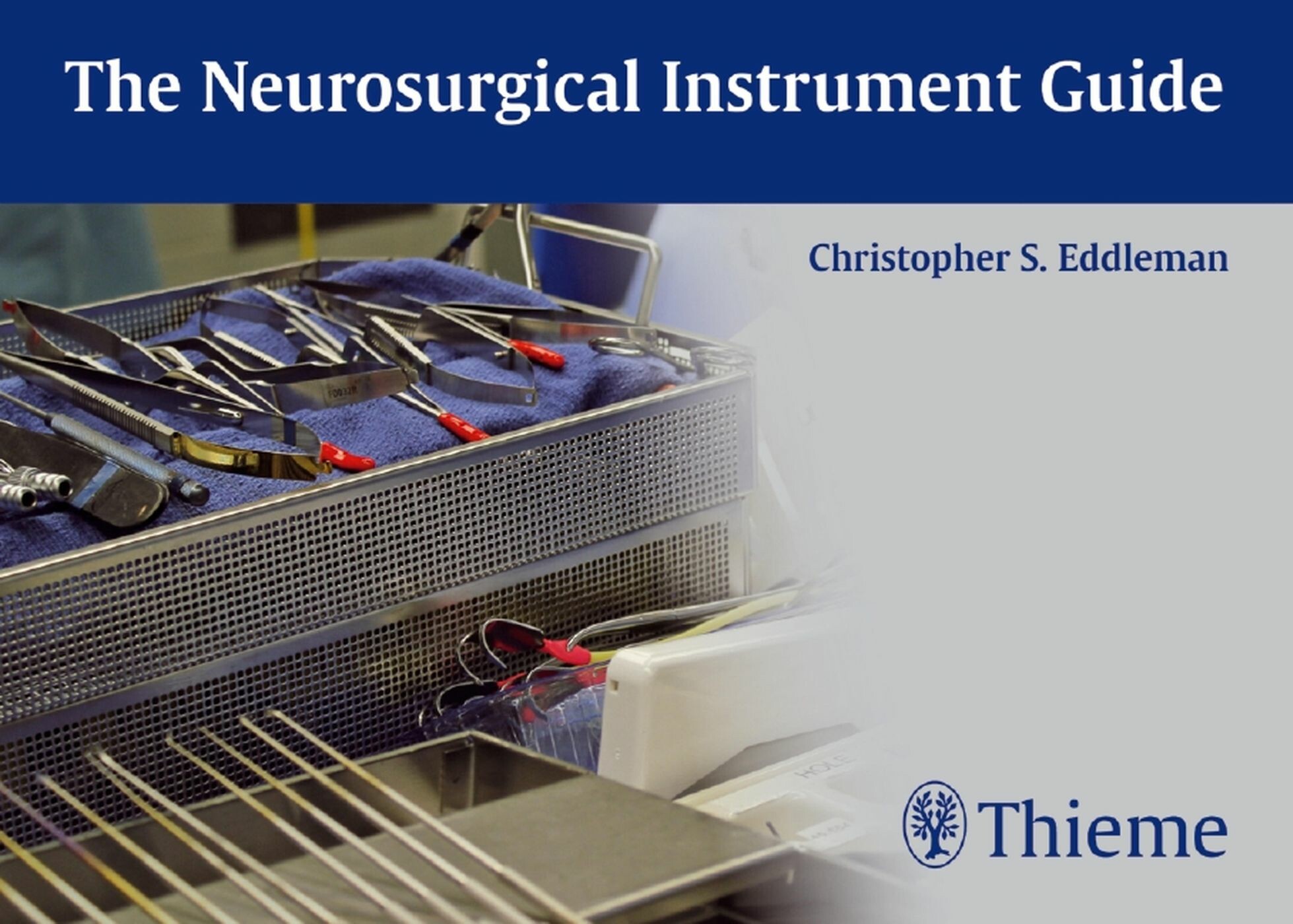 Cover The Neurosurgical Instrument Guide