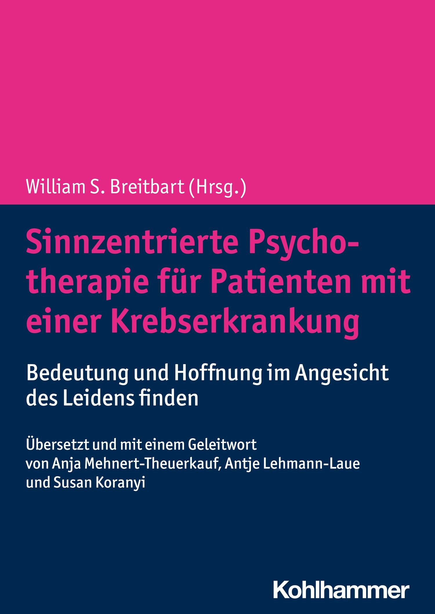 Cover Sinnzentrierte Psychotherapie für Patienten mit einer Krebserkrankung
