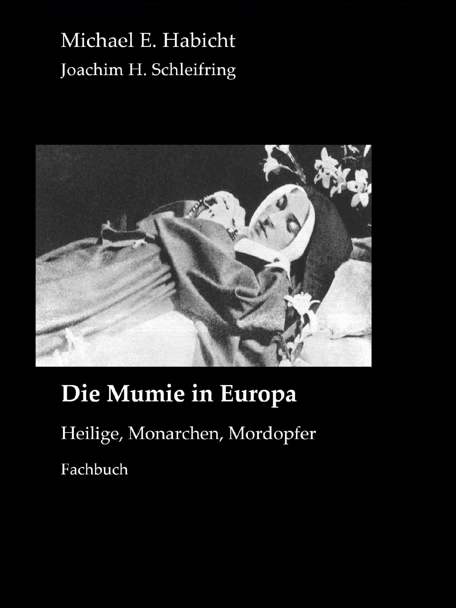 Die Mumie in Europa