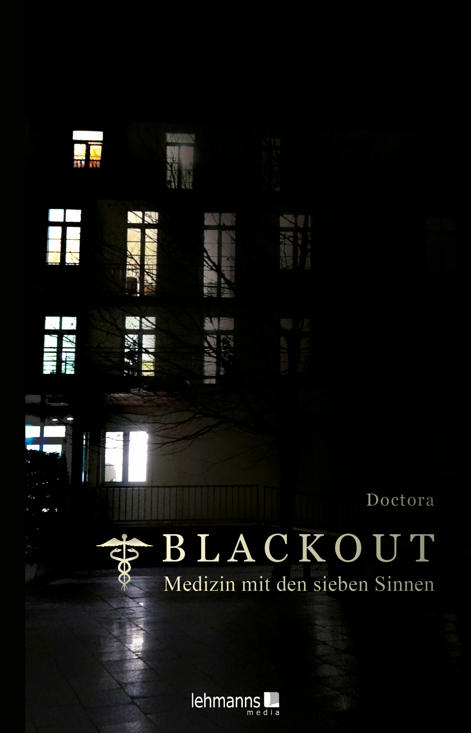 Cover Blackout - Medizin mit den sieben Sinnen
