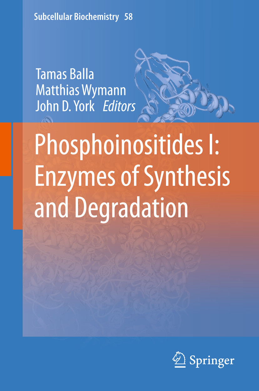 Cover Phosphoinositides I: Enzymes of Synthesis and Degradation