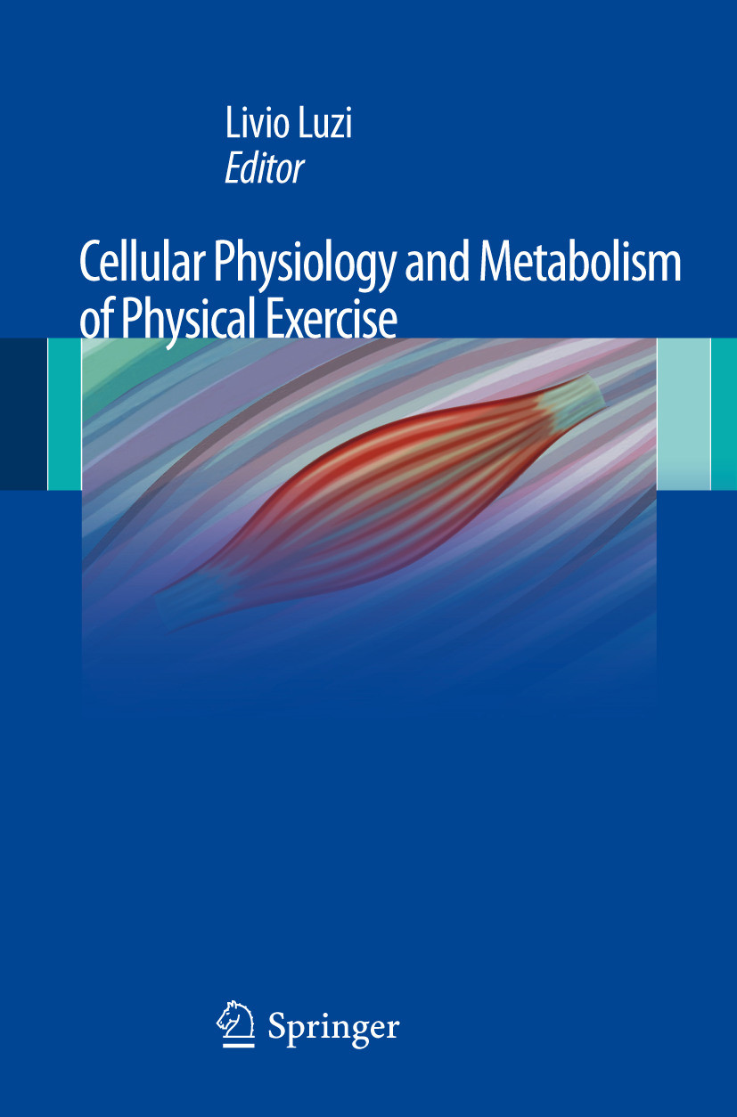 Cover Cellular Physiology and Metabolism of Physical Exercise