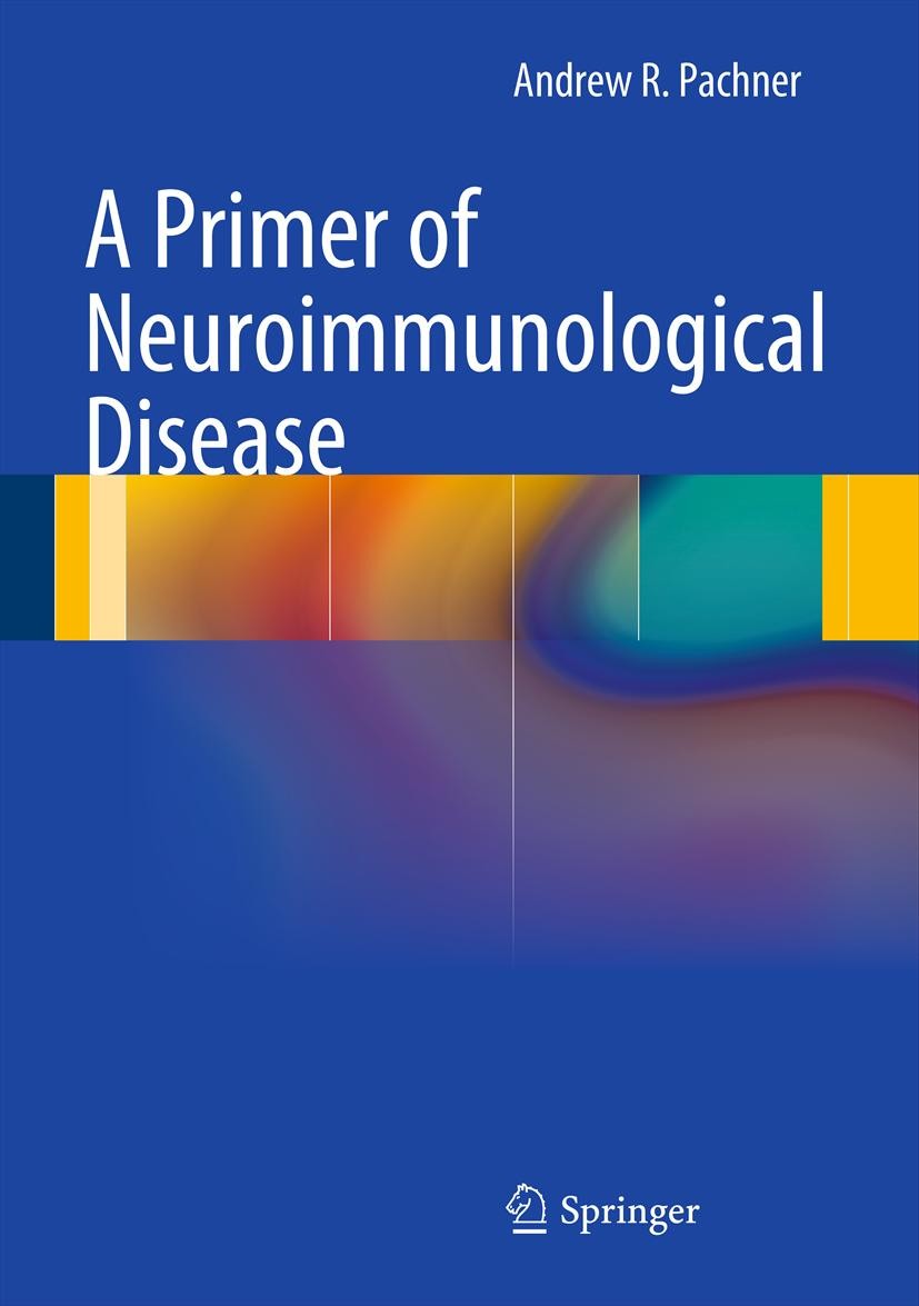 Cover A Primer of Neuroimmunological Disease