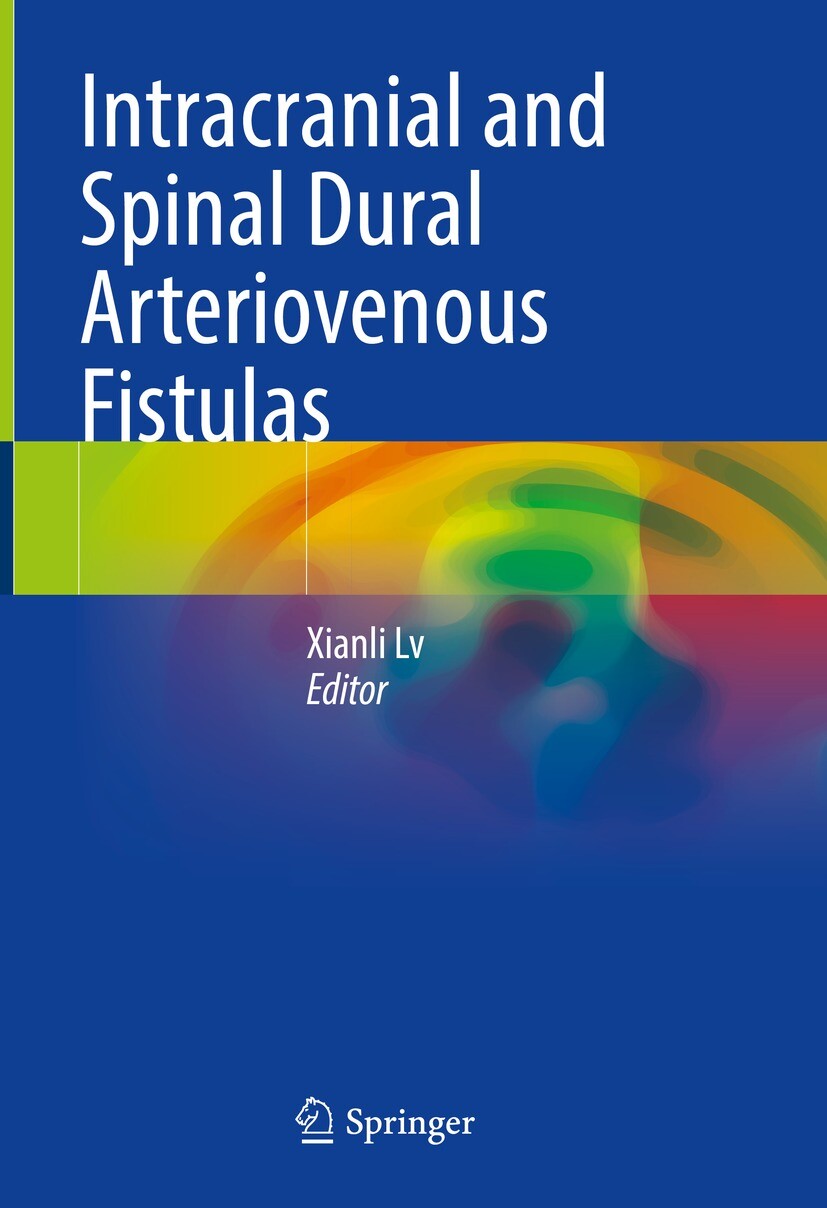 Cover Intracranial and Spinal Dural Arteriovenous Fistulas