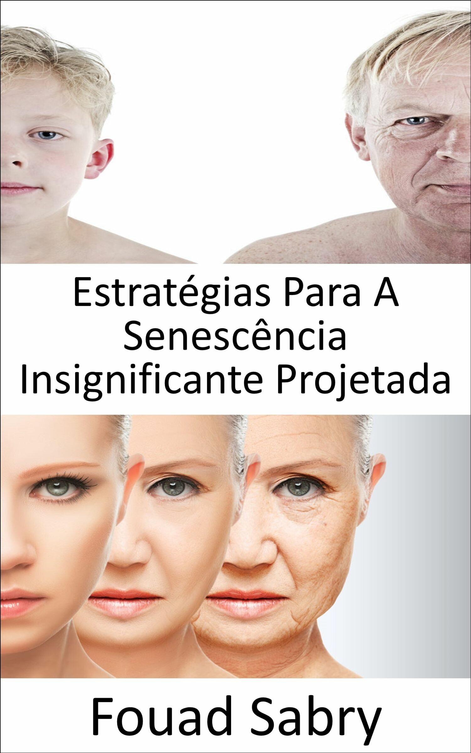 Cover Estratégias Para A Senescência Insignificante Projetada