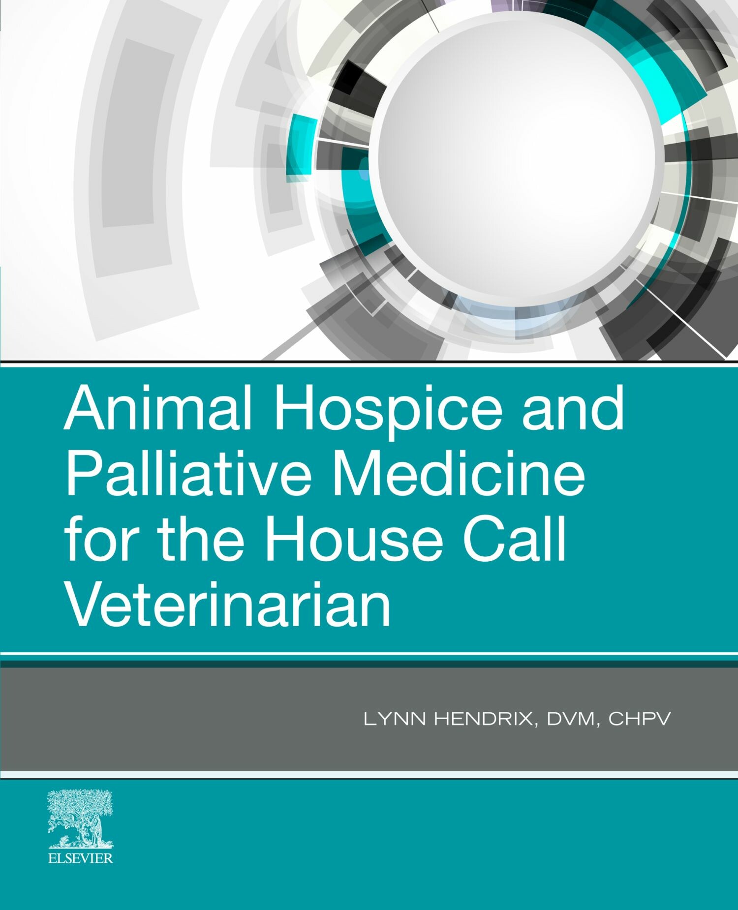 Cover Animal Hospice and Palliative Medicine for the House Call Vet - E-Book