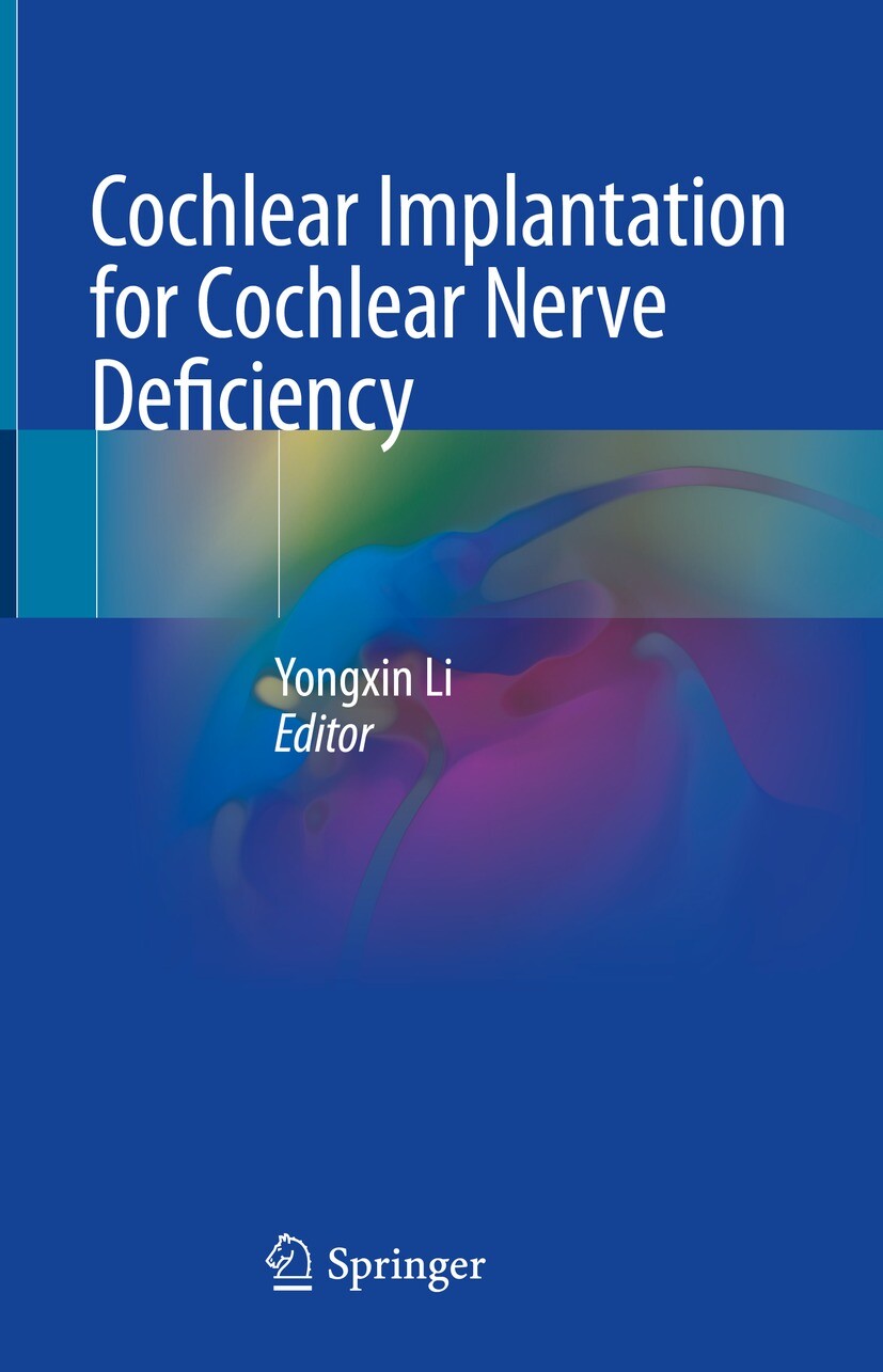 Cover Cochlear Implantation for Cochlear Nerve Deficiency