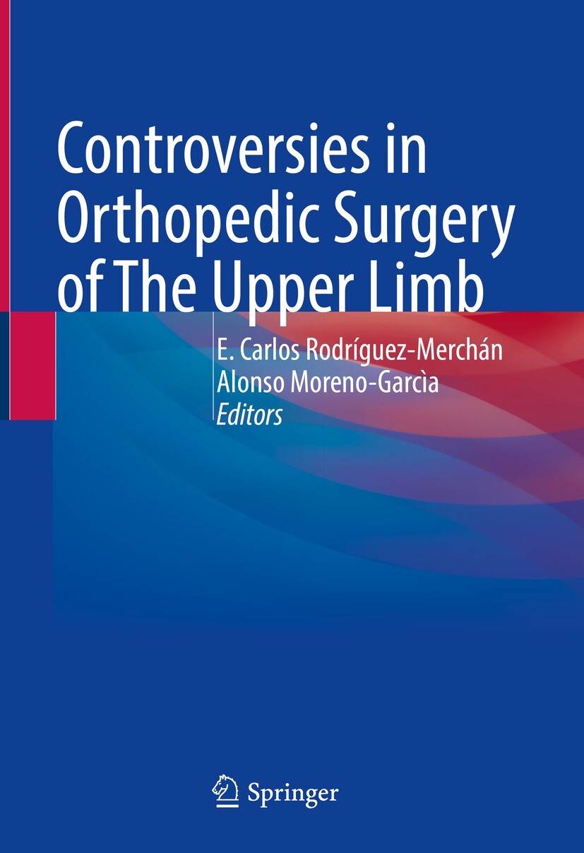 Cover Controversies in Orthopedic Surgery of The Upper Limb