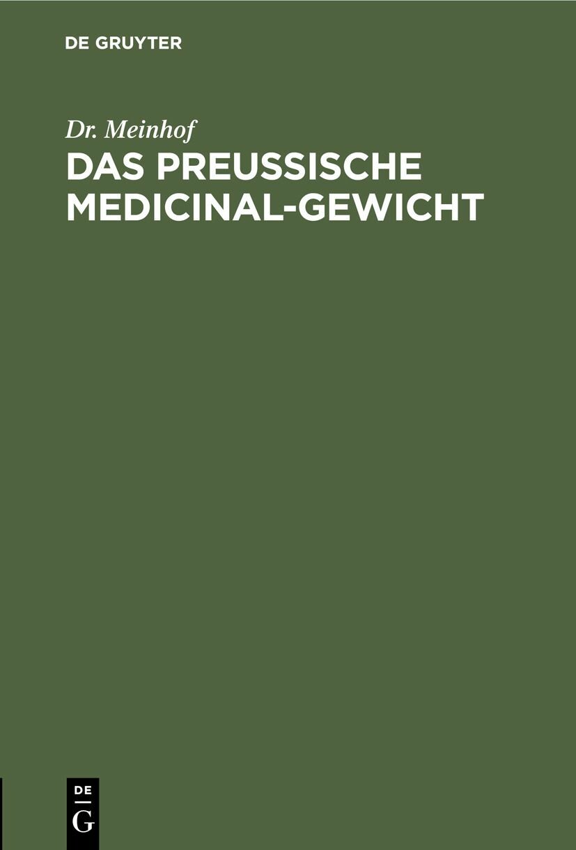 Cover Das preussische Medicinal-Gewicht