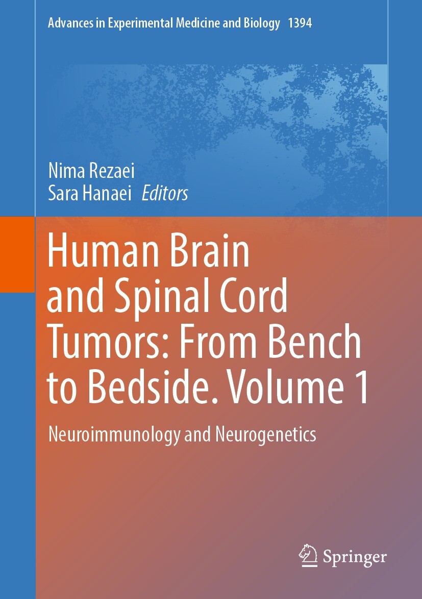 Cover Human Brain and Spinal Cord Tumors: From Bench to Bedside. Volume 1