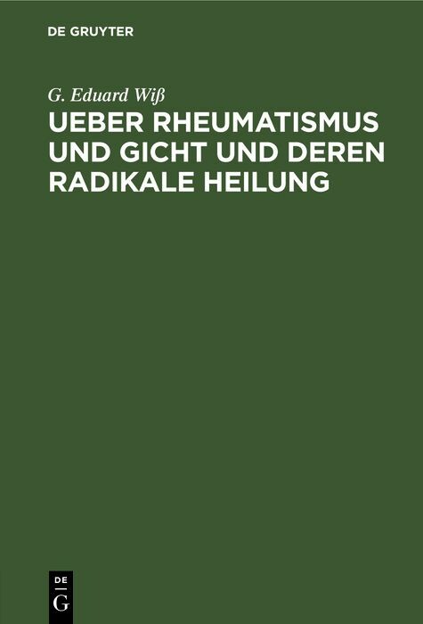 Cover Ueber Rheumatismus und Gicht und deren radikale Heilung