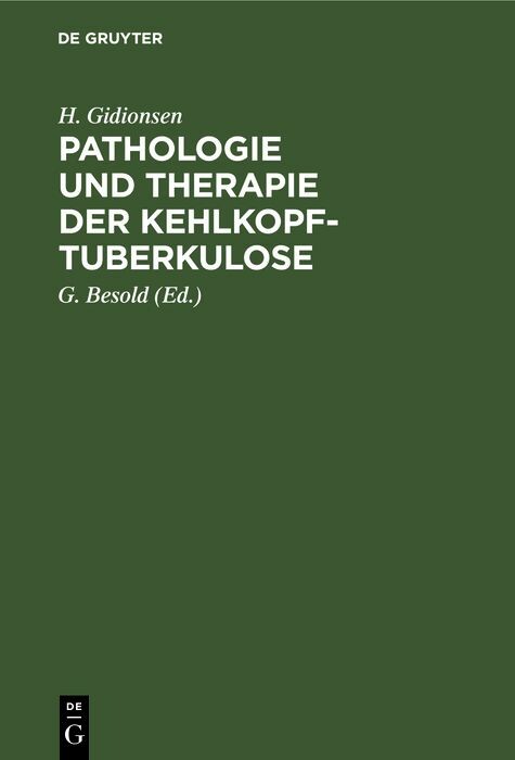 Cover Pathologie und Therapie der Kehlkopf-Tuberkulose