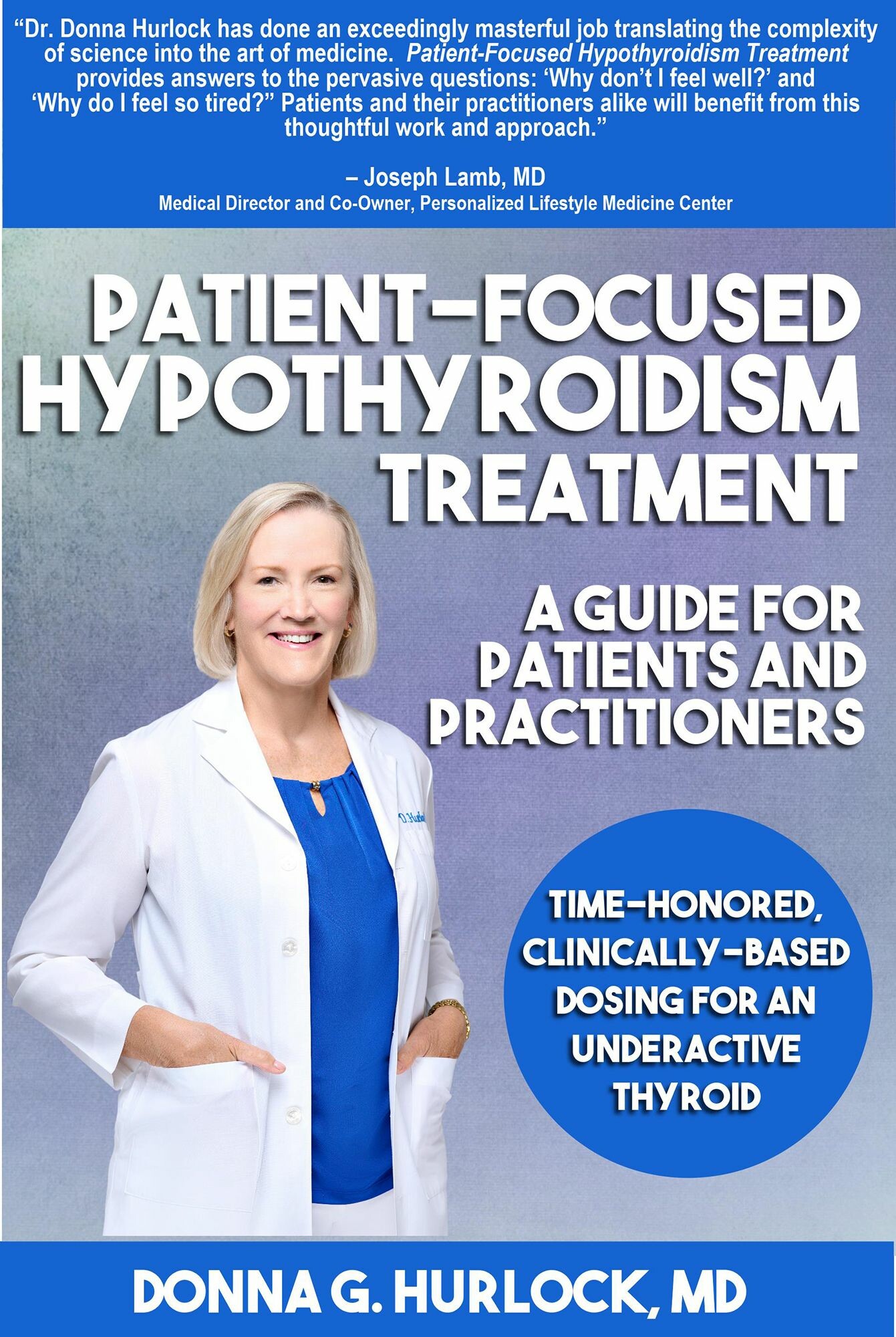 Cover Patient-Focused Hypothyroidism Treatment: A Guide for Patients and Practitioners