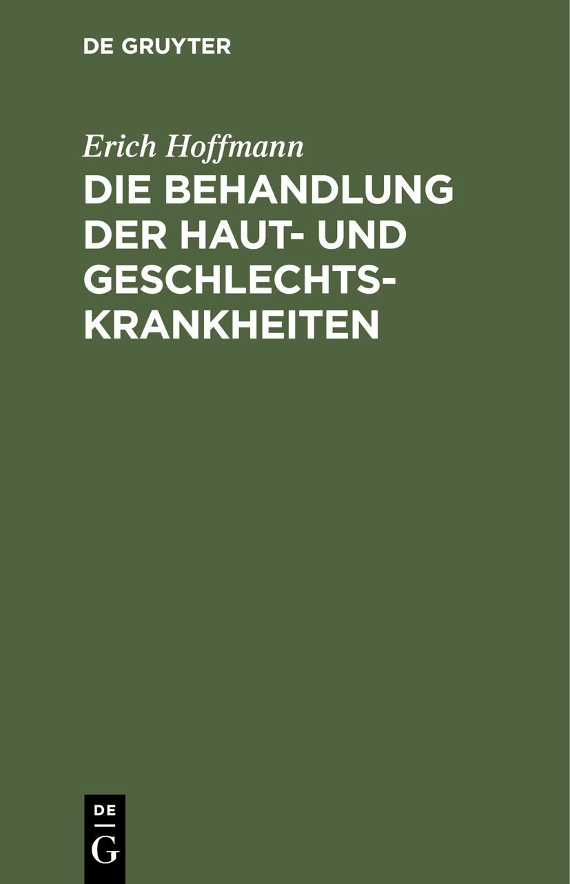 Cover Die Behandlung der Haut- und Geschlechtskrankheiten