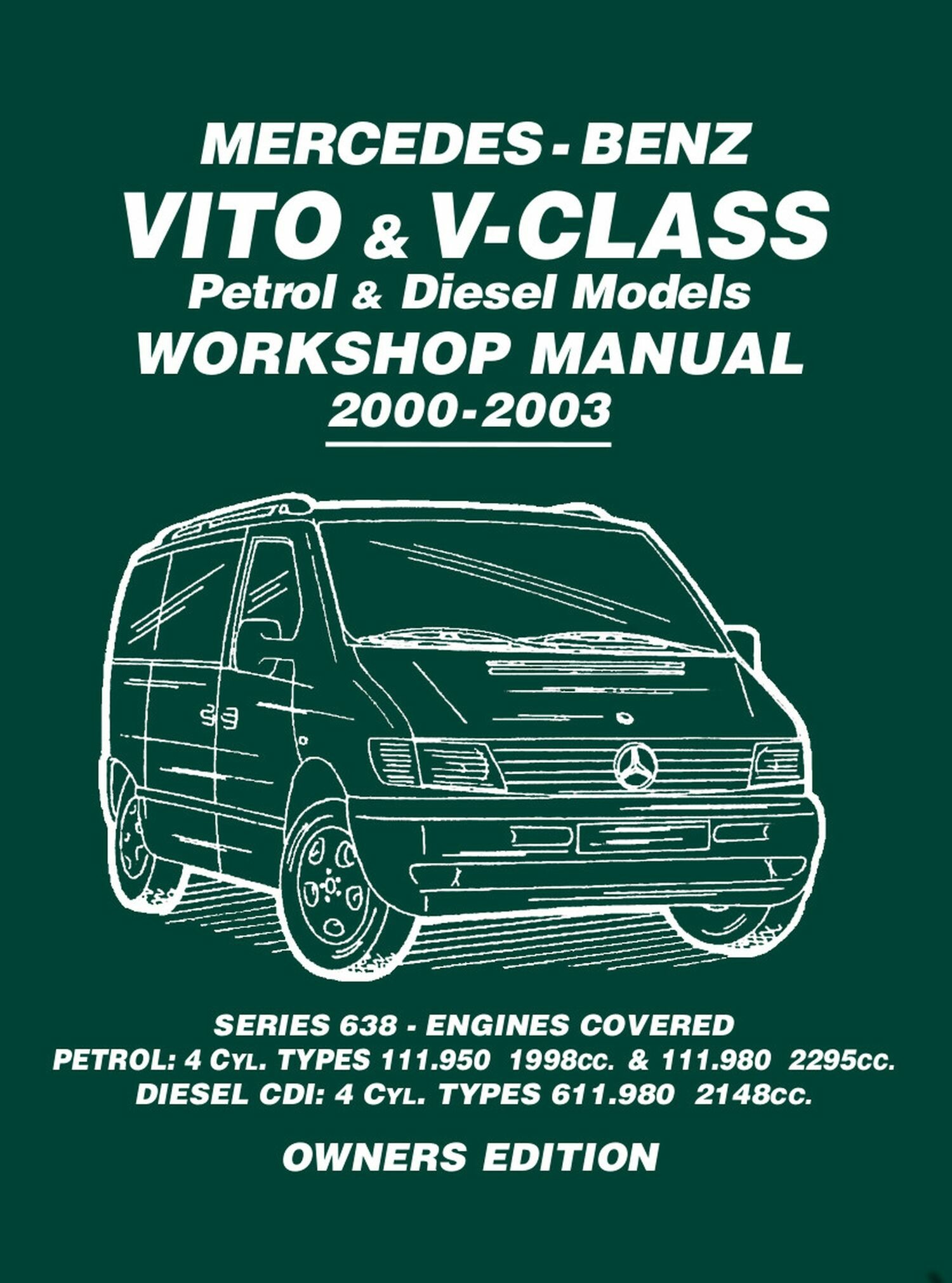 Mercedes - Benz Vito & V-Class Petrol & Diesel Models