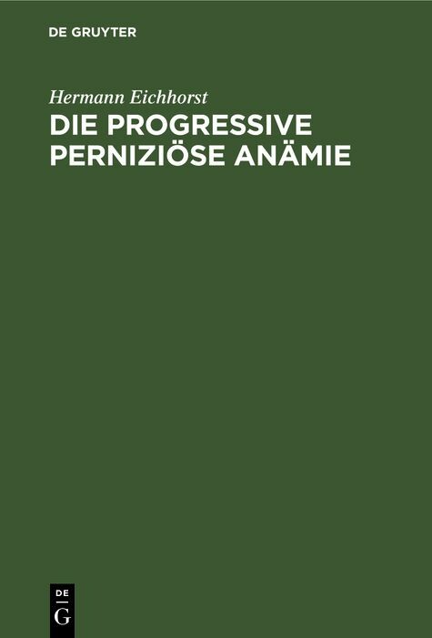 Cover Die progressive perniziöse Anämie