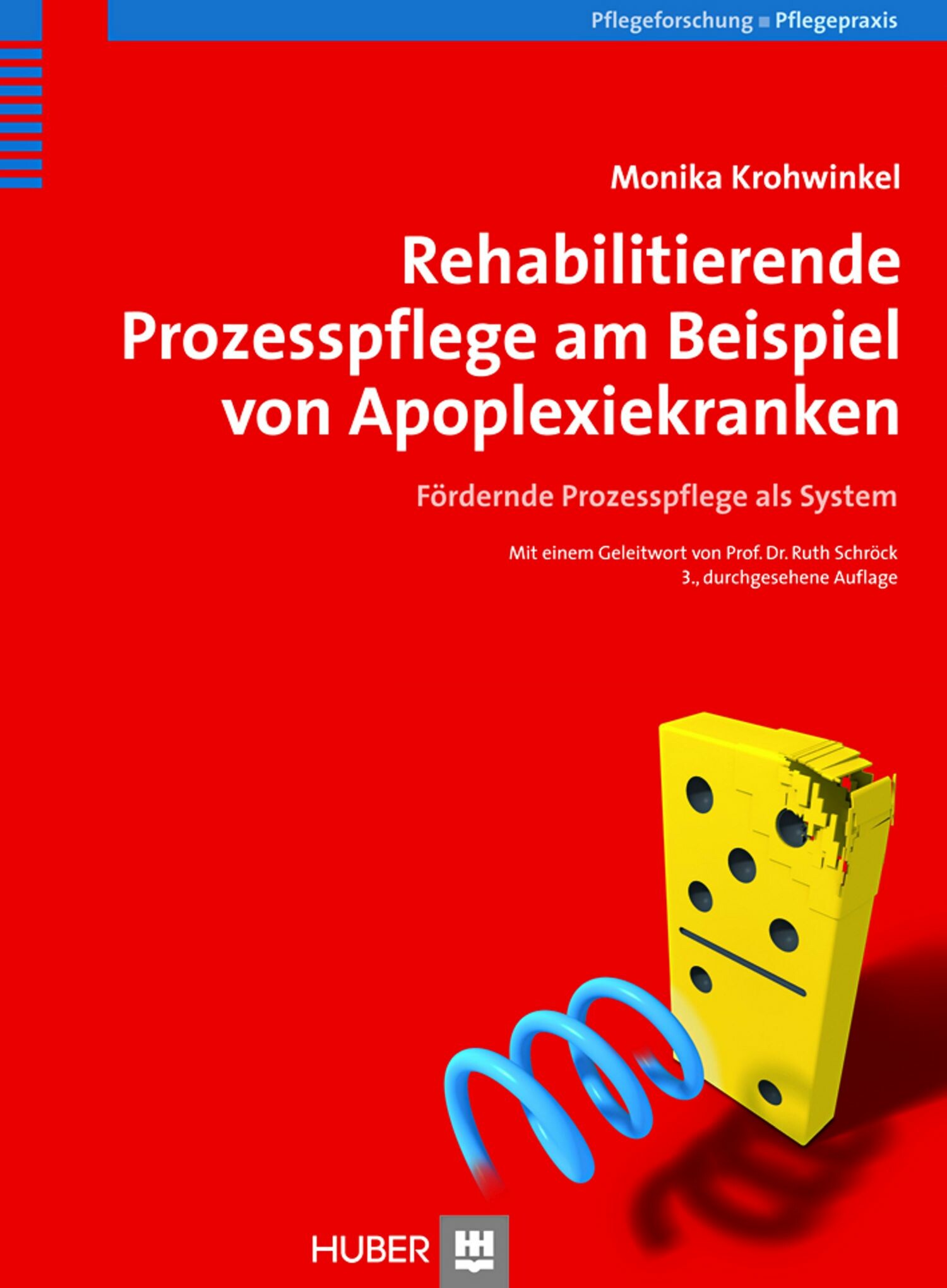 Cover Rehabilitierende Prozesspflege am Beispiel von Apoplexiekranken