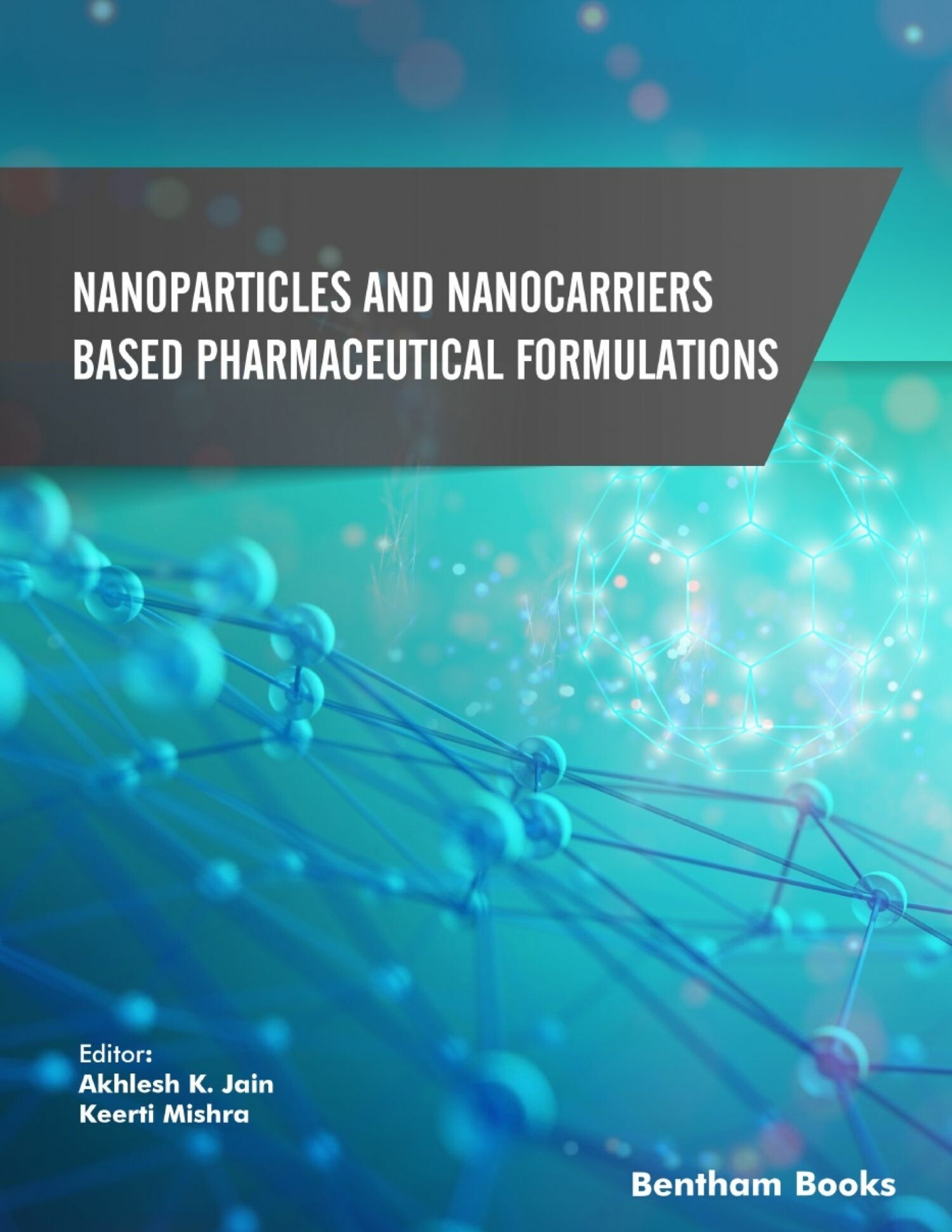 Cover Nanoparticles and Nanocarriers Based Pharmaceutical Formulations