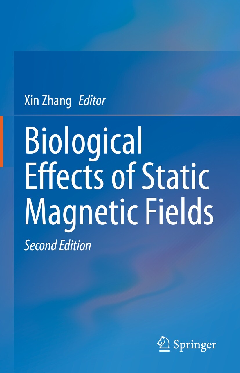 Cover Biological Effects of Static Magnetic Fields