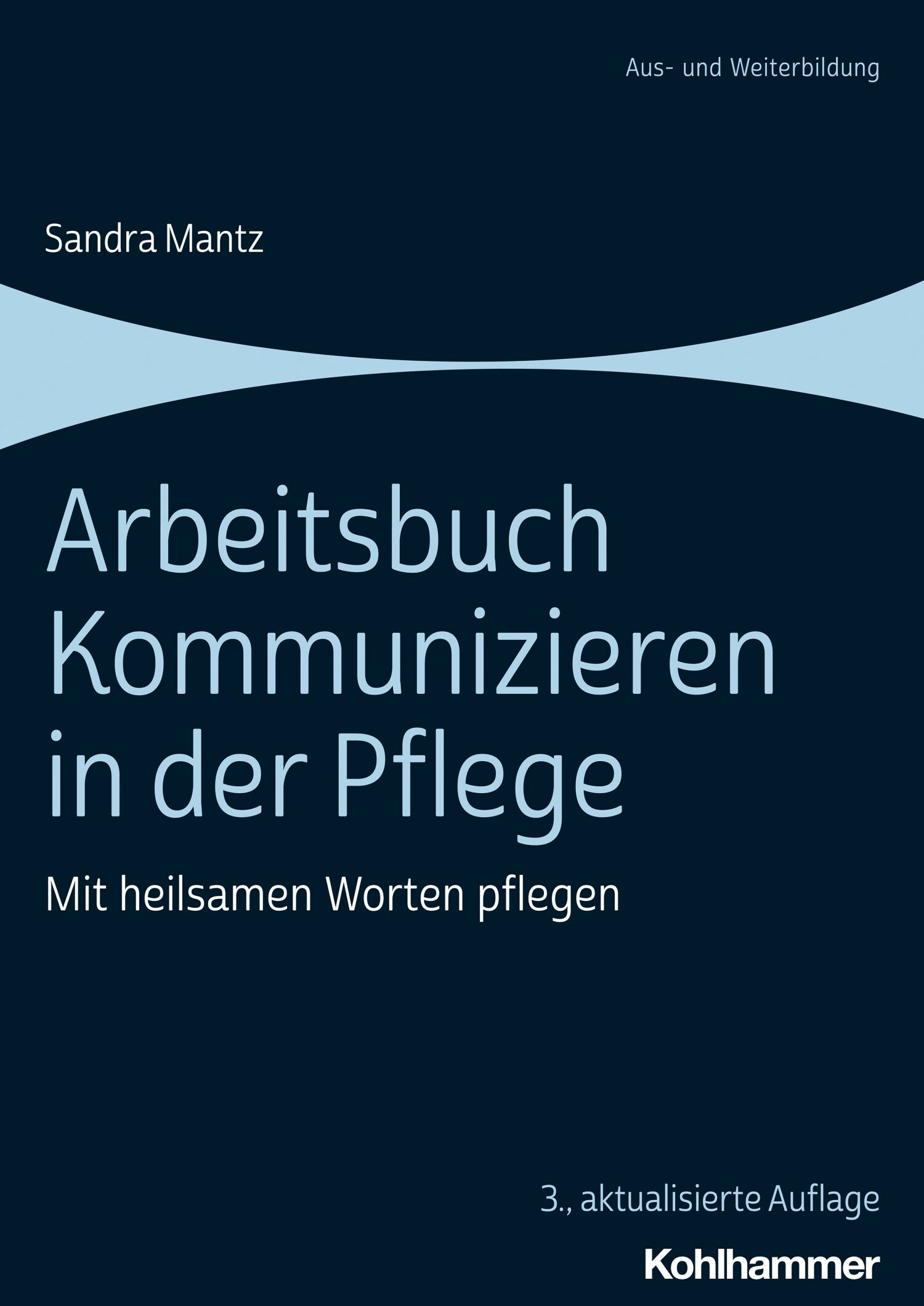 Cover Arbeitsbuch Kommunizieren in der Pflege