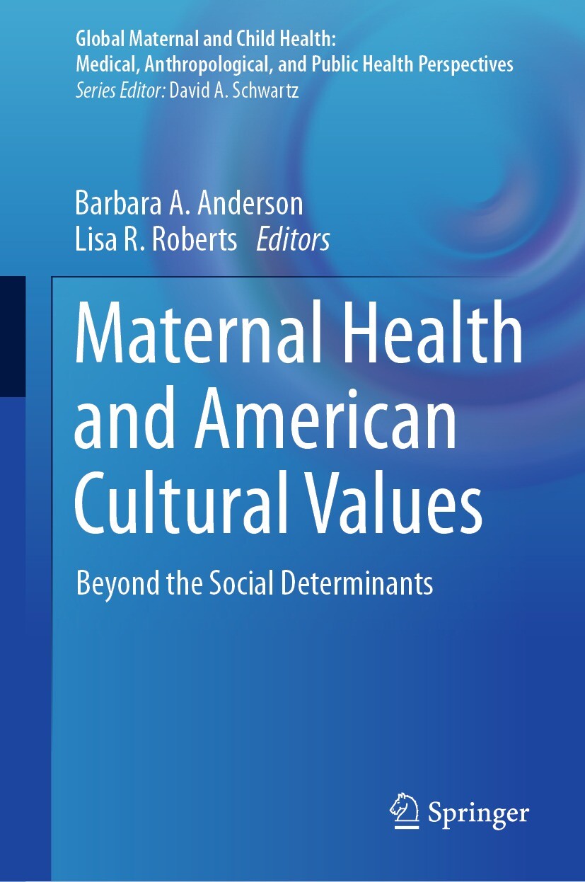 Cover Maternal Health and American Cultural Values