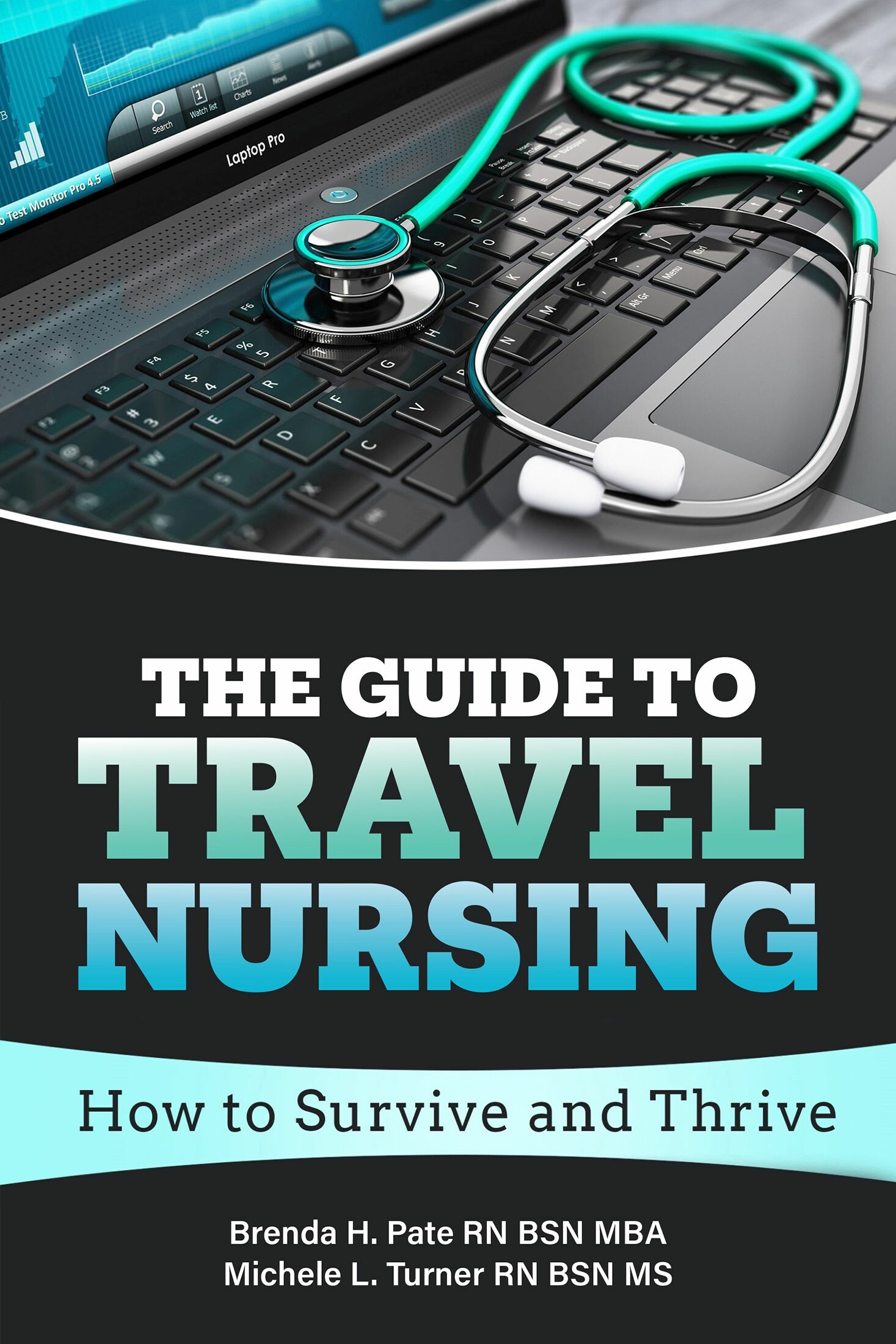 Cover The Guide to Travel Nursing