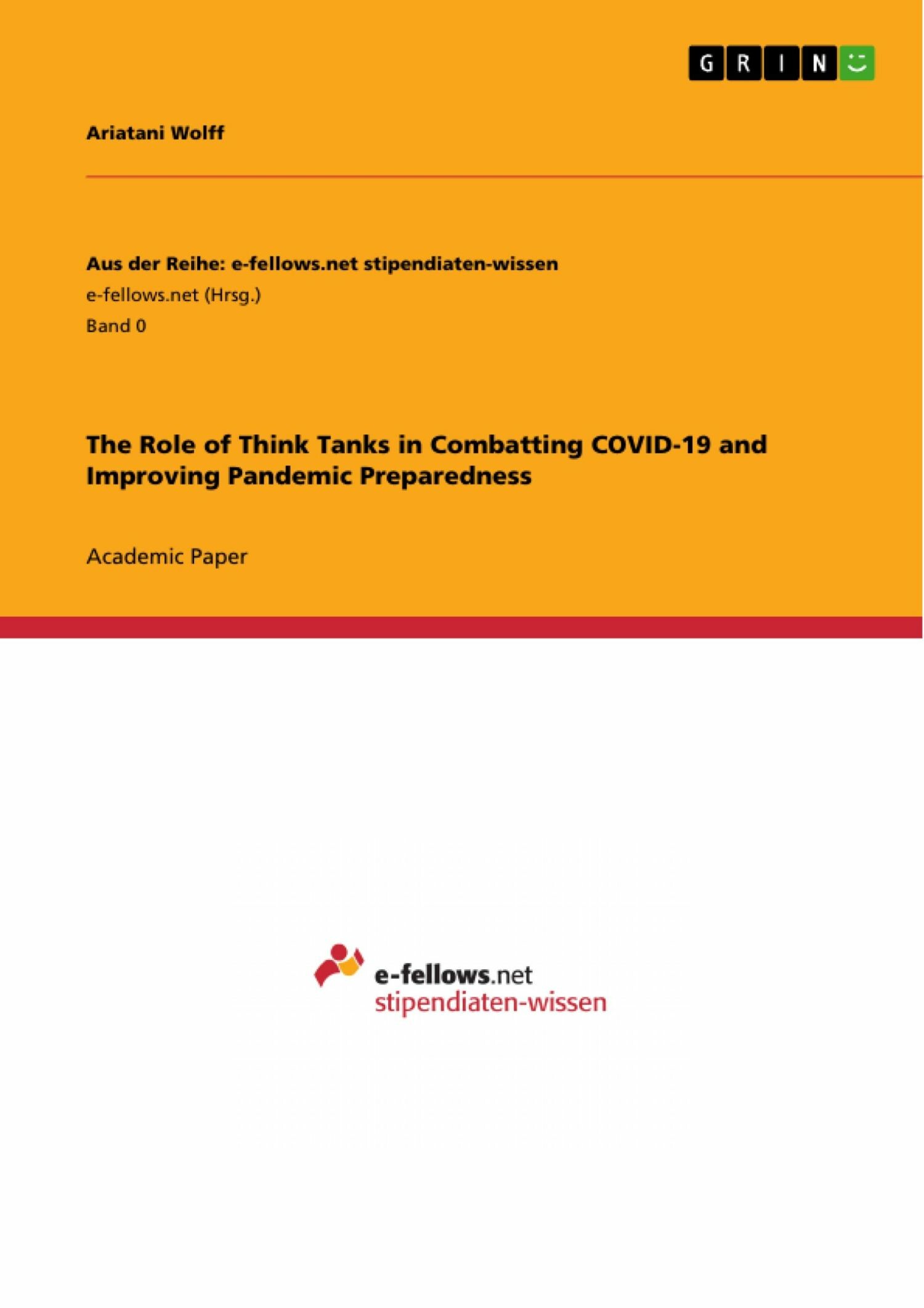Cover The Role of Think Tanks in Combatting COVID-19 and Improving Pandemic Preparedness