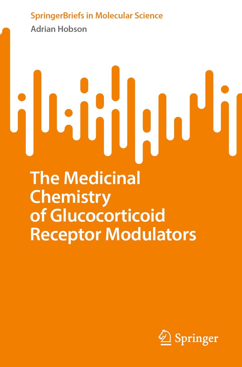 Cover The Medicinal Chemistry of Glucocorticoid Receptor Modulators