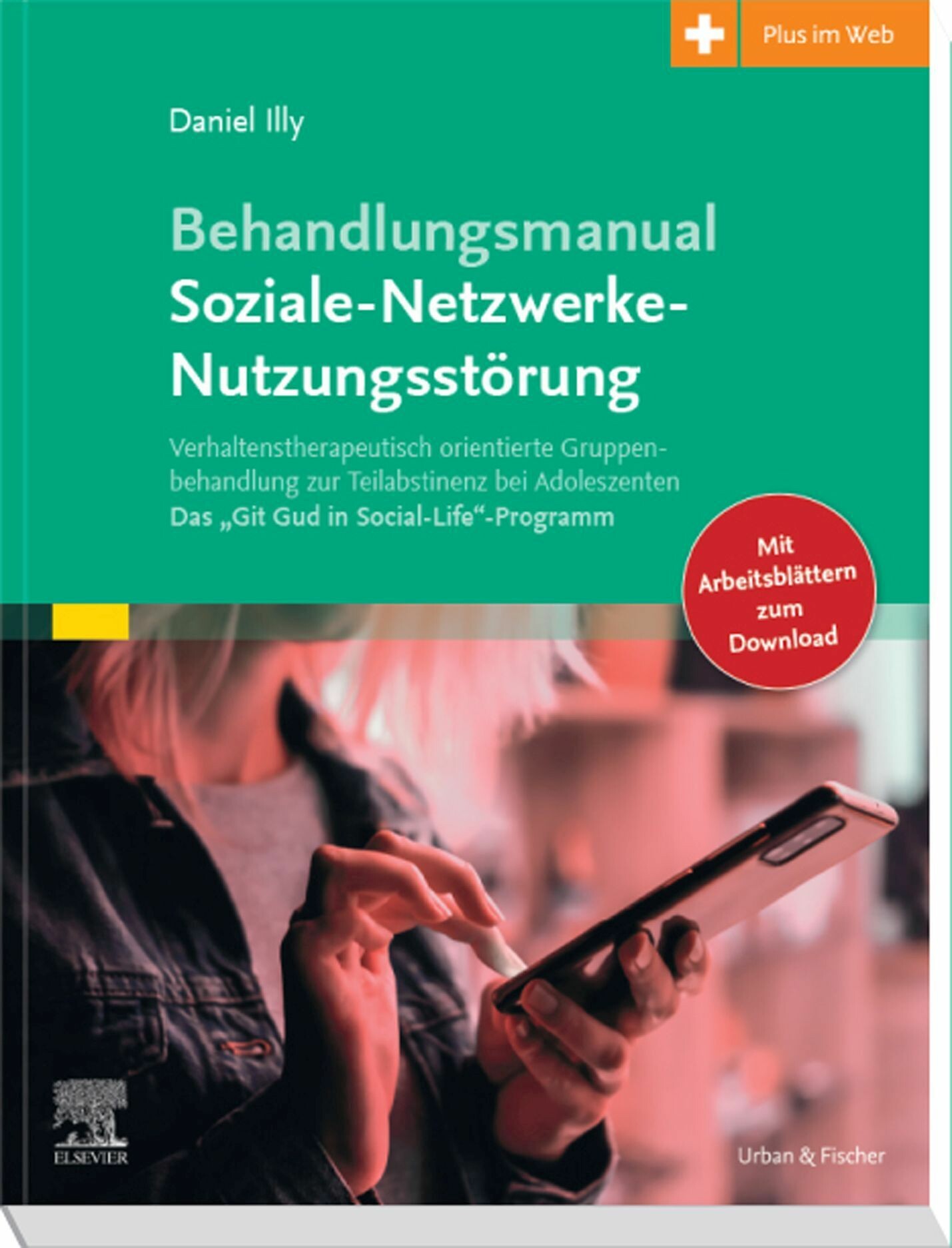 Cover Behandlungsmanual Soziale- Netzwerke-Nutzungsstrung